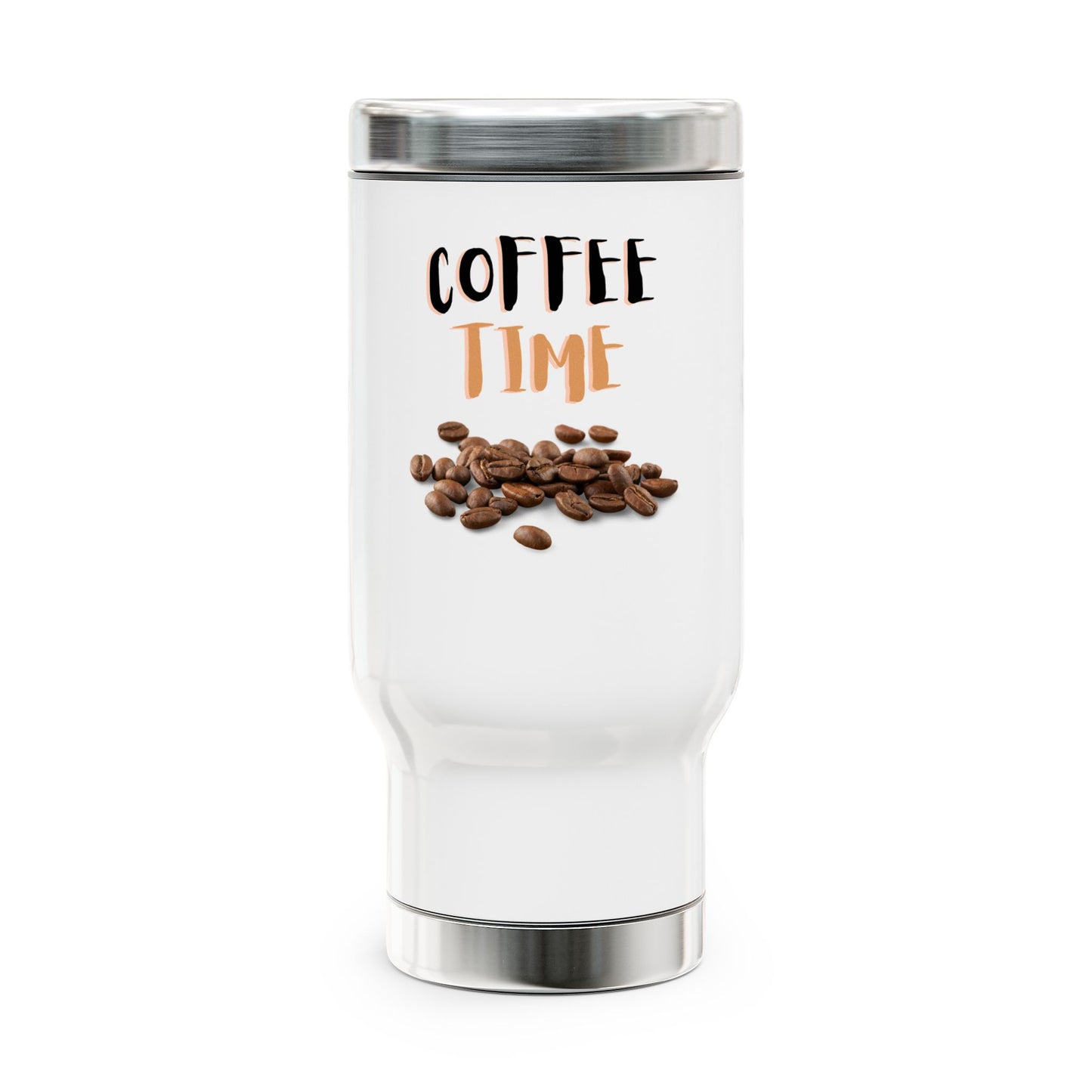 Coffee Time / Stainless Steel Travel Mug with Handle, 14oz