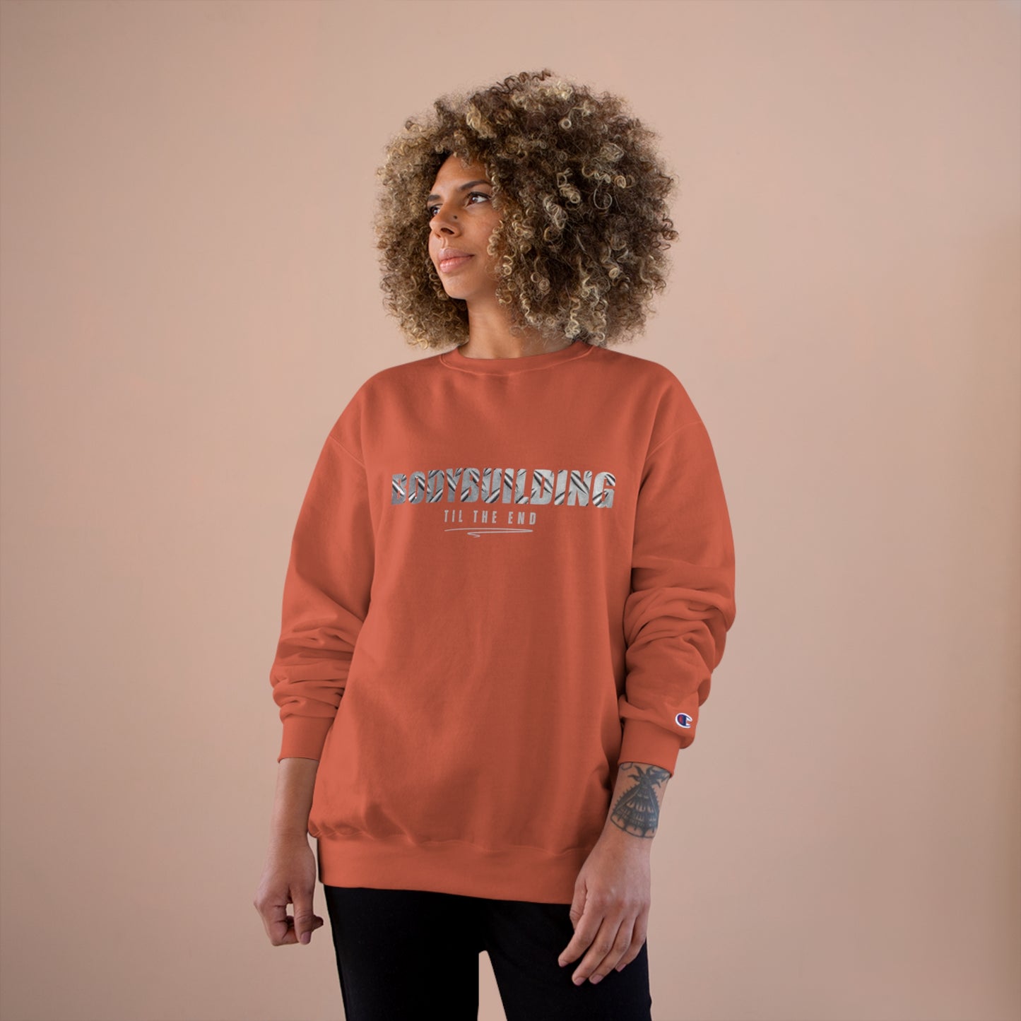 Bodybuilding til the end / Champion Sweatshirt