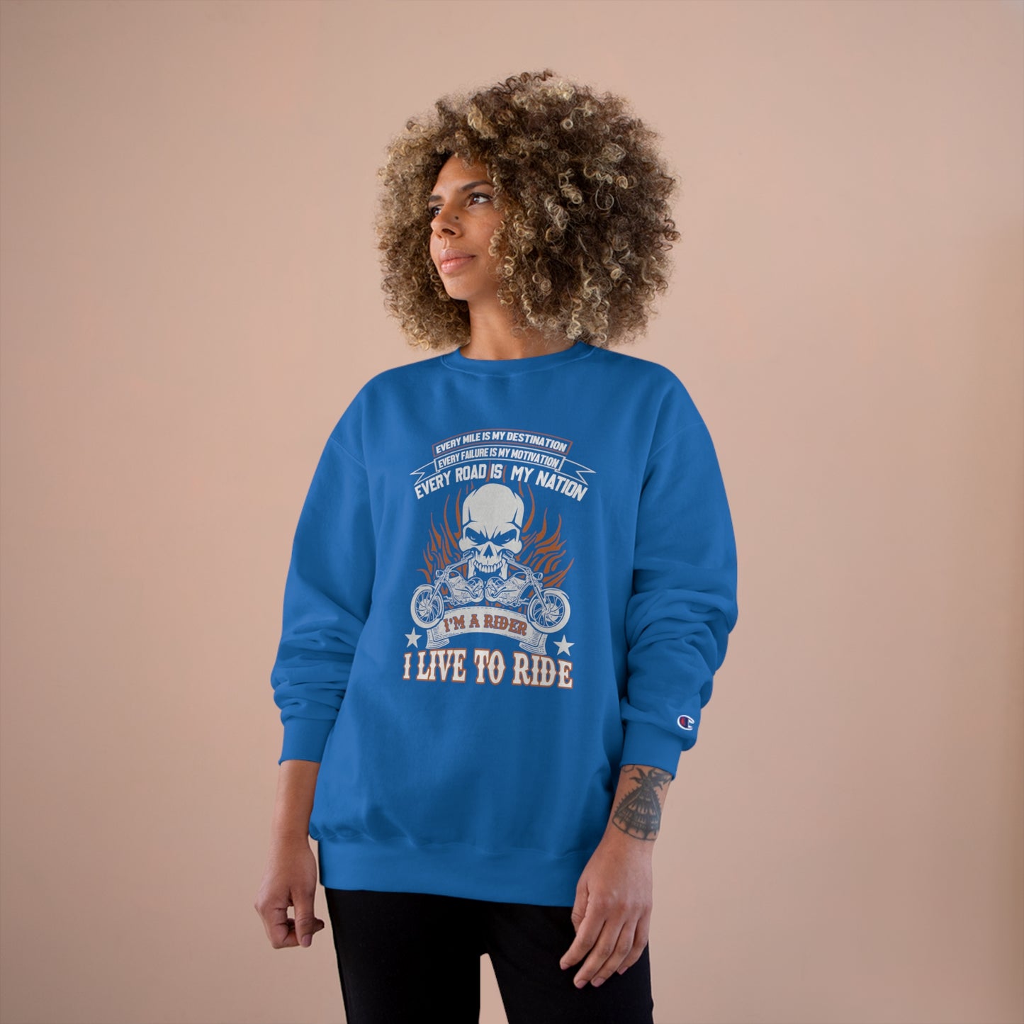 I live to Ride / Champion Sweatshirt