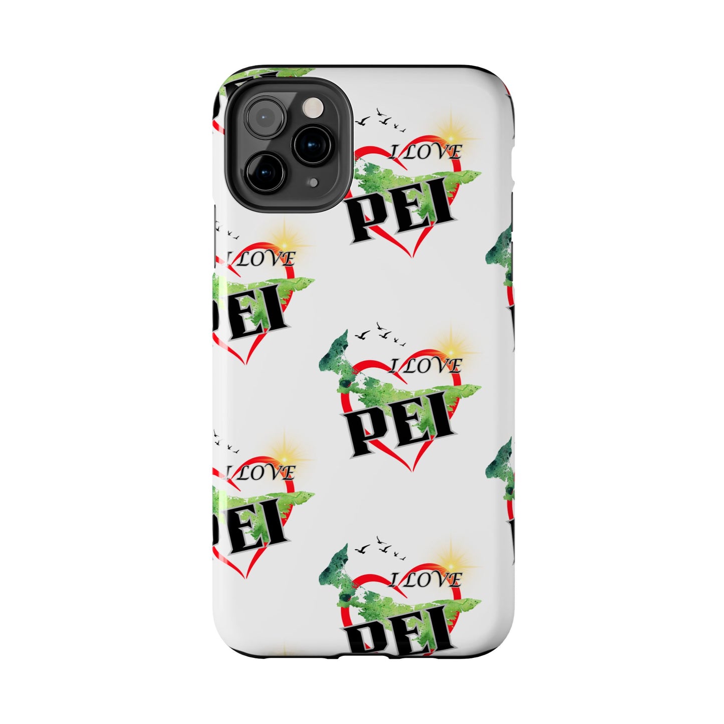 I love PEI / Tough Phone Cases