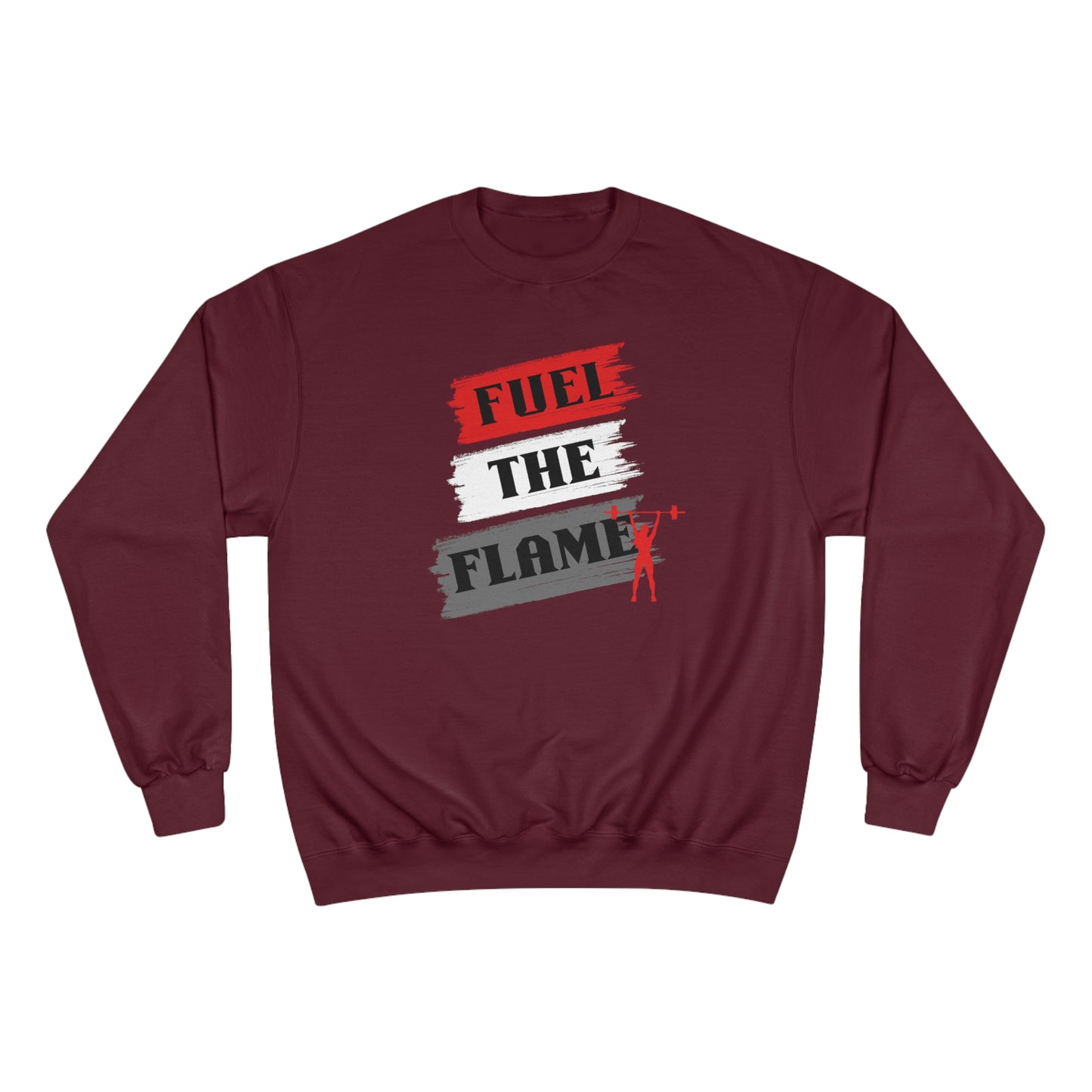 Fuel the Flame / Champion Sweatshirt