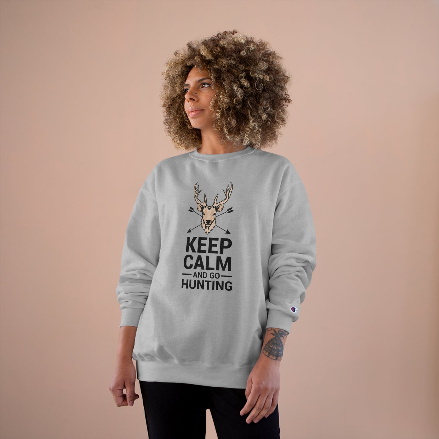 Keep calm and go hunting / Champion Sweatshirt