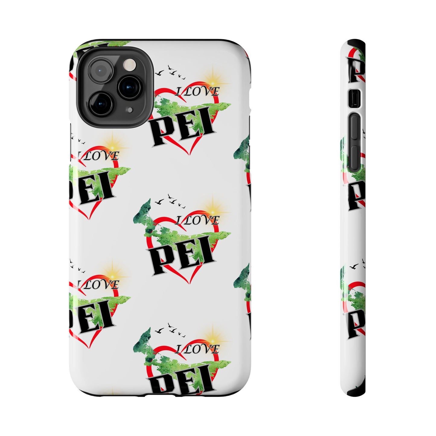 I love PEI / Tough Phone Cases