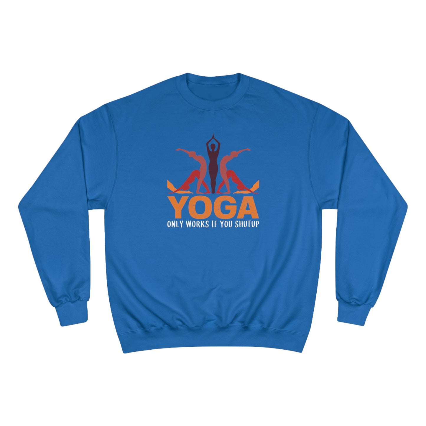 Yoga / Champion Sweatshirt