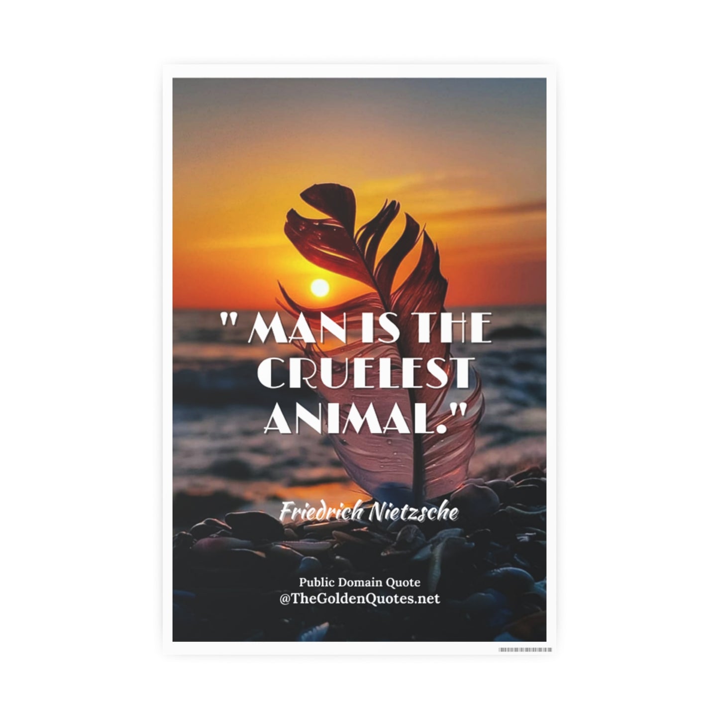 Man is the cruelest animal / Photo Art Paper Posters