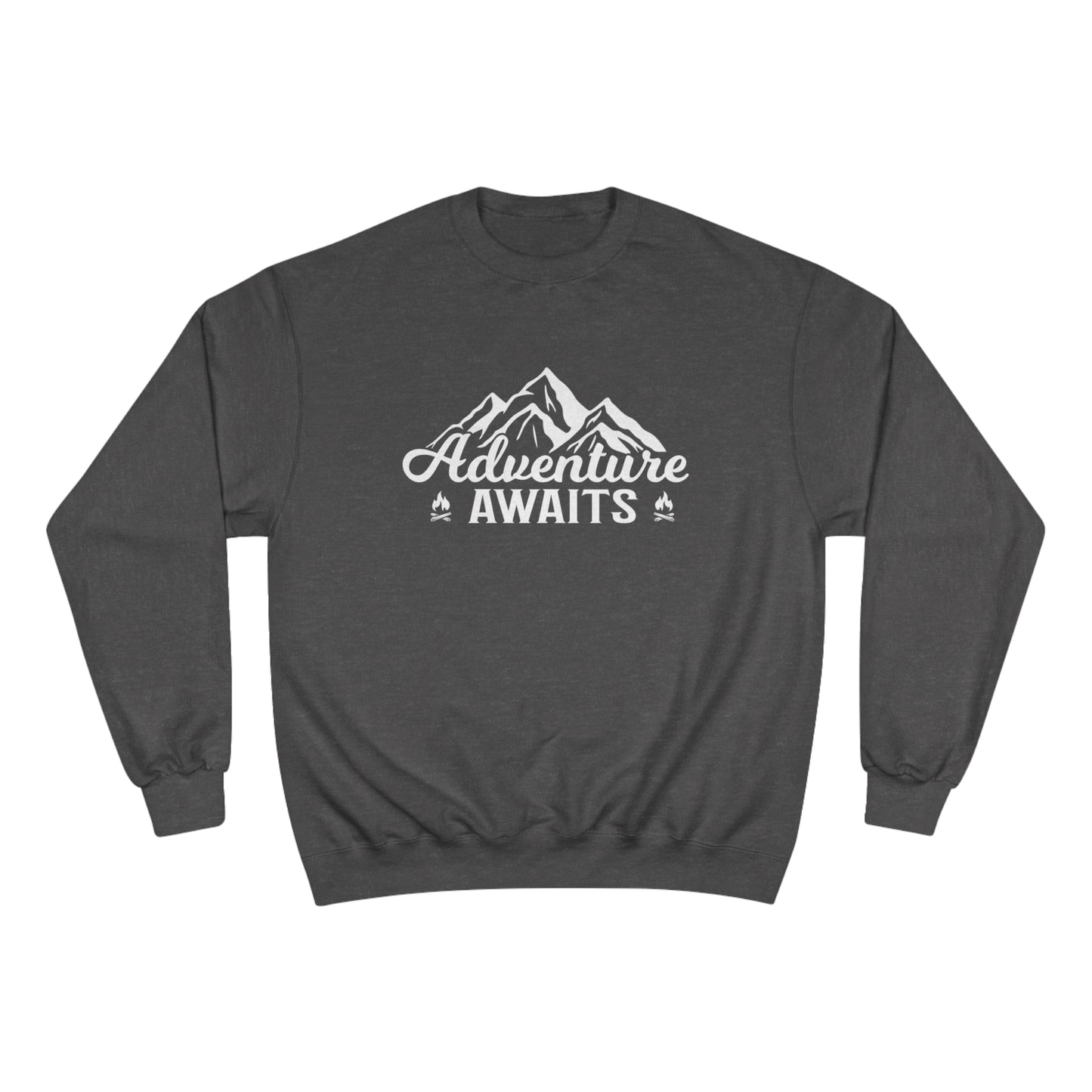 Adventure Awaits / Champion Sweatshirt