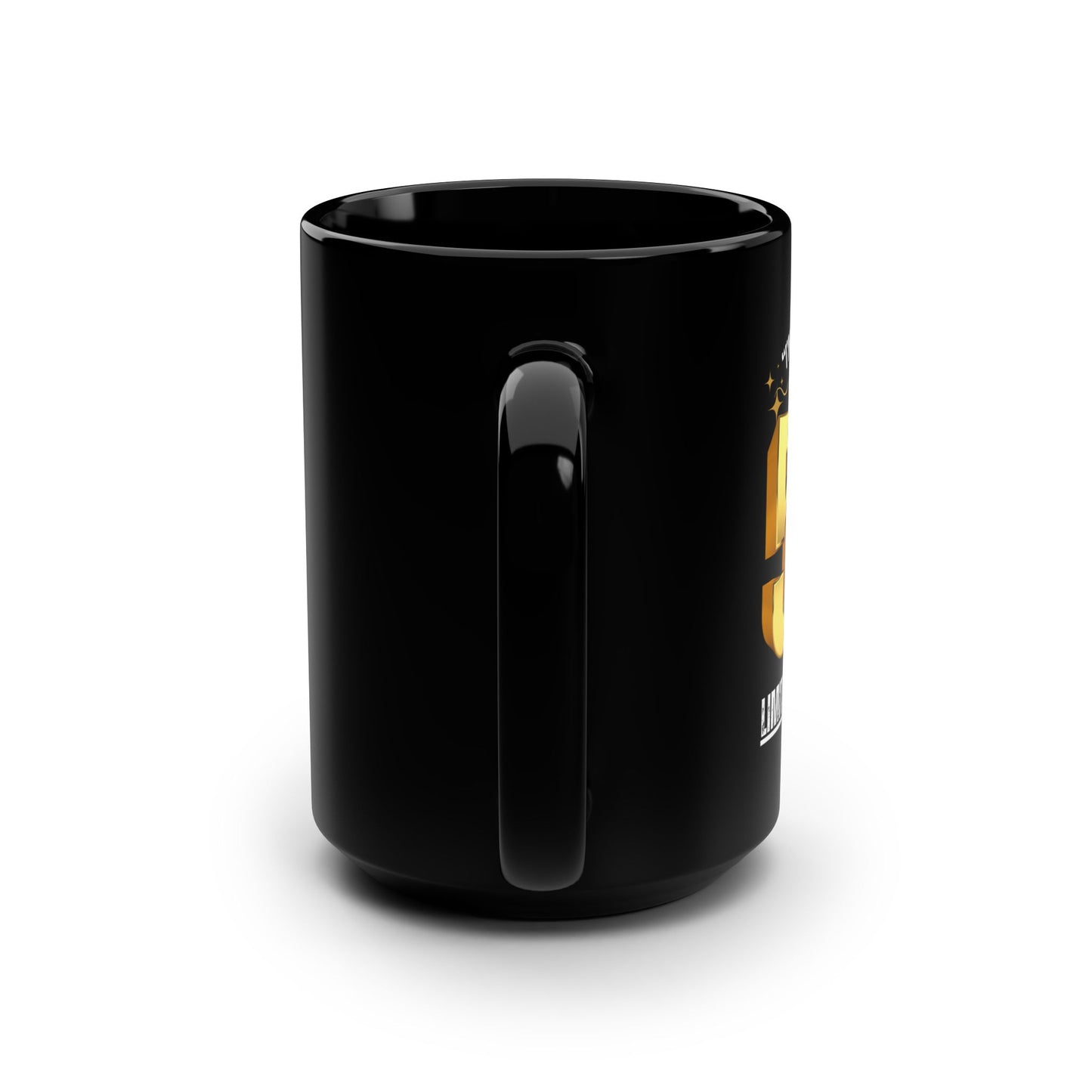 Fify and Proud / Black Mug, 15oz