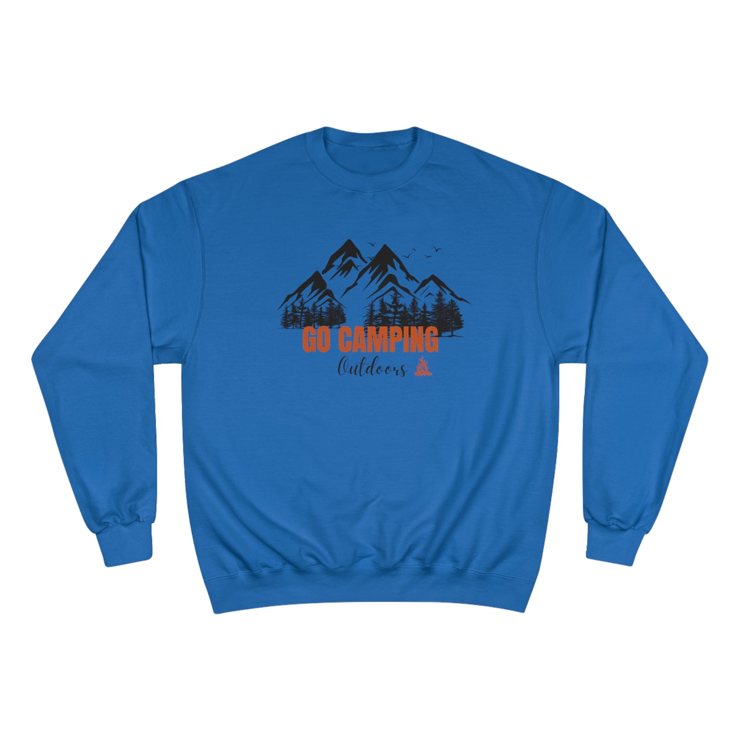 Go camping / Outdoors / Champion Sweatshirt