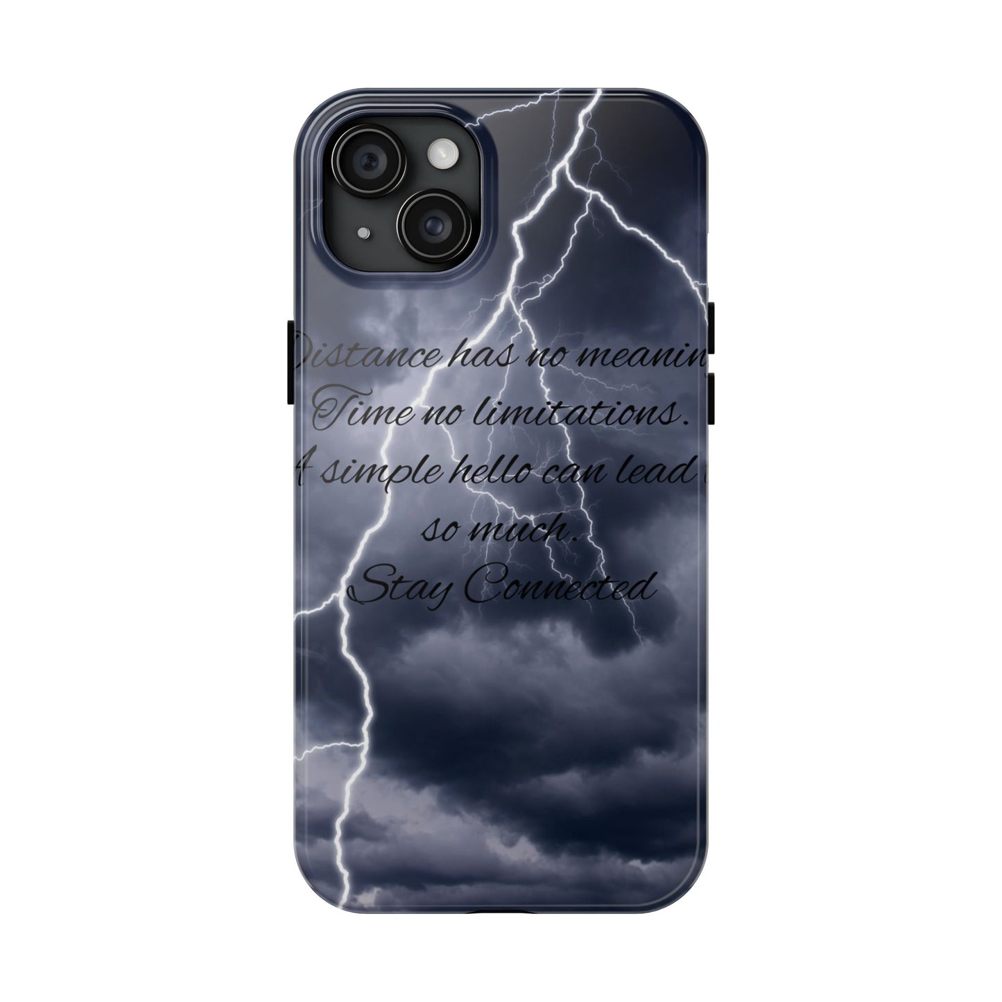 Stay Connected / Tough Phone Cases