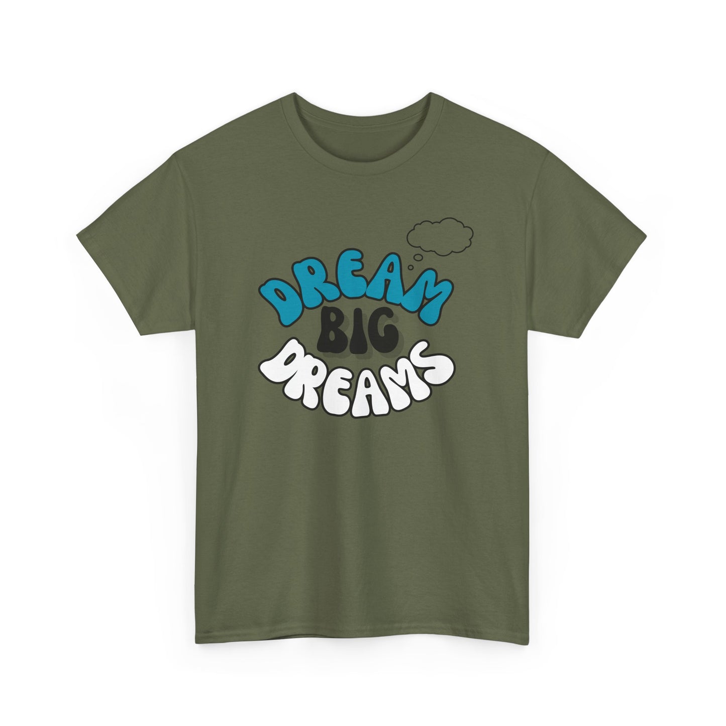 Dream big Dreams Unisex Heavy Cotton Tee