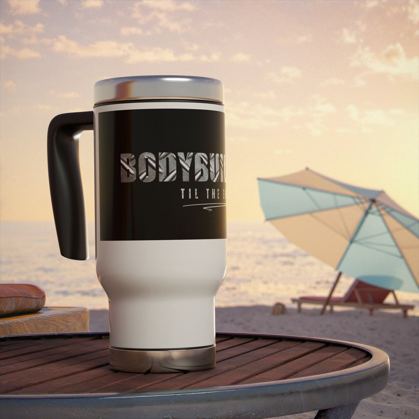 Bodybuilding til the end / Stainless Steel Travel Mug with Handle, 14oz