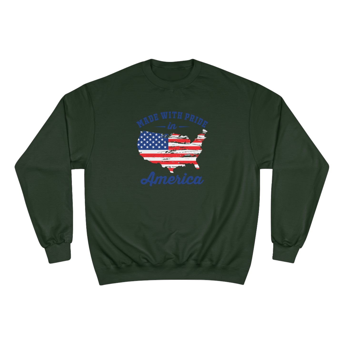 Made with pride in America / Champion Sweatshirt