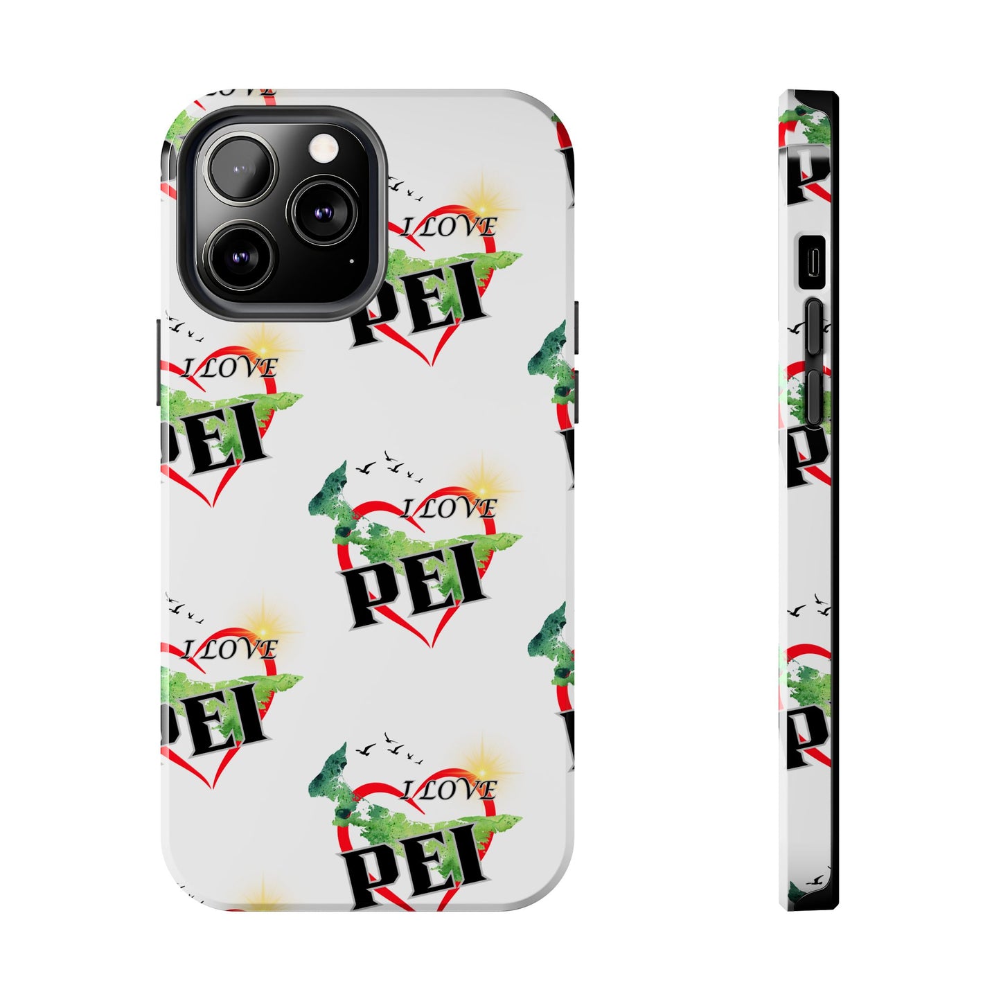 I love PEI / Tough Phone Cases