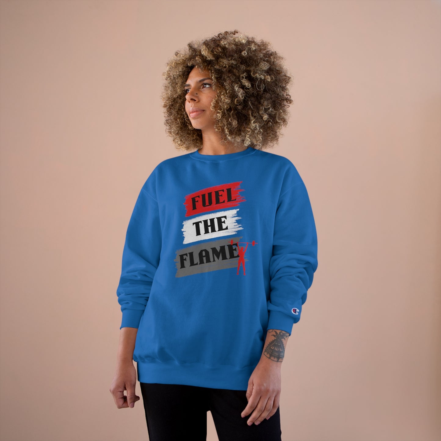 Fuel the Flame / Champion Sweatshirt