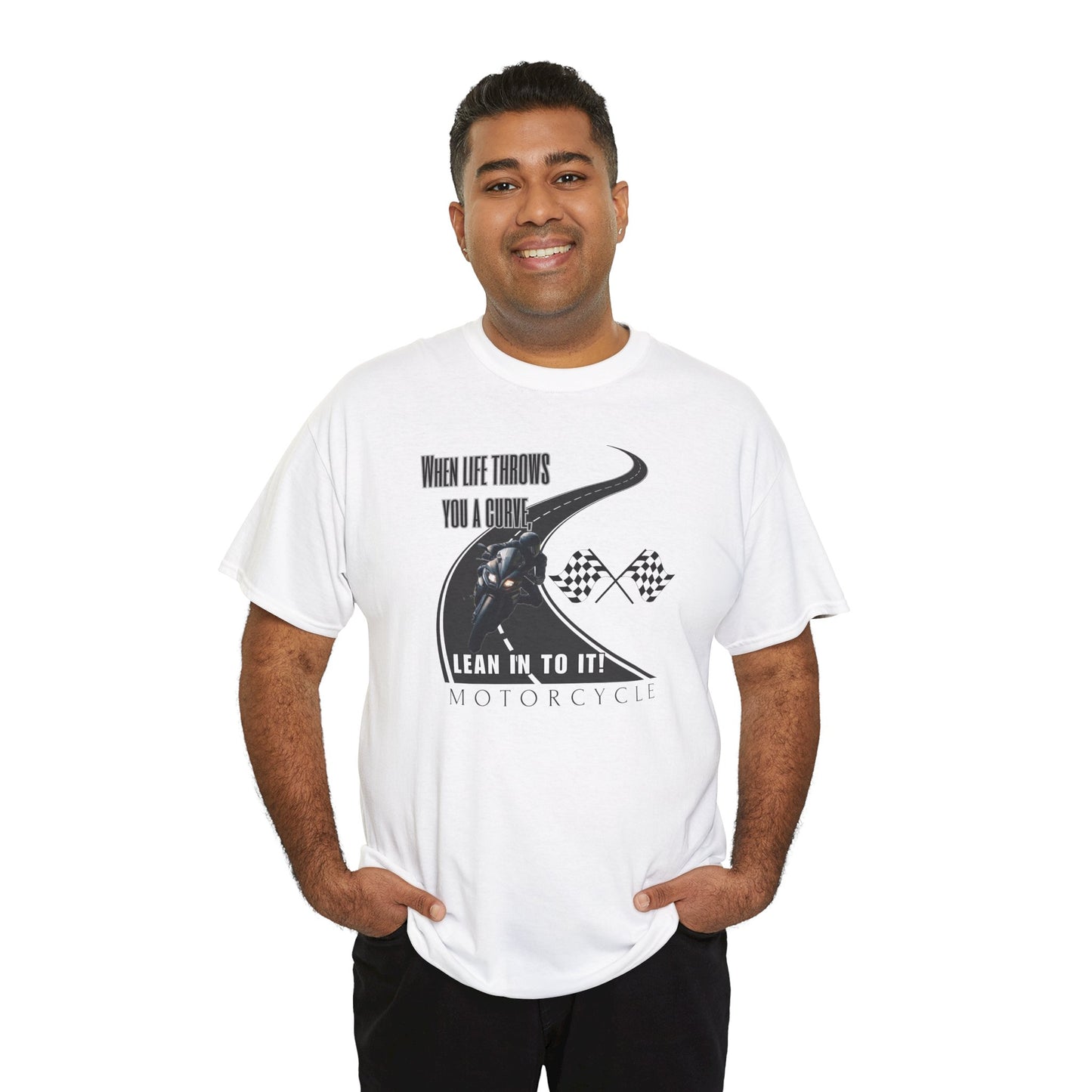 When Life Throws You A Curve, Lean In To It Unisex Heavy Cotton Tee