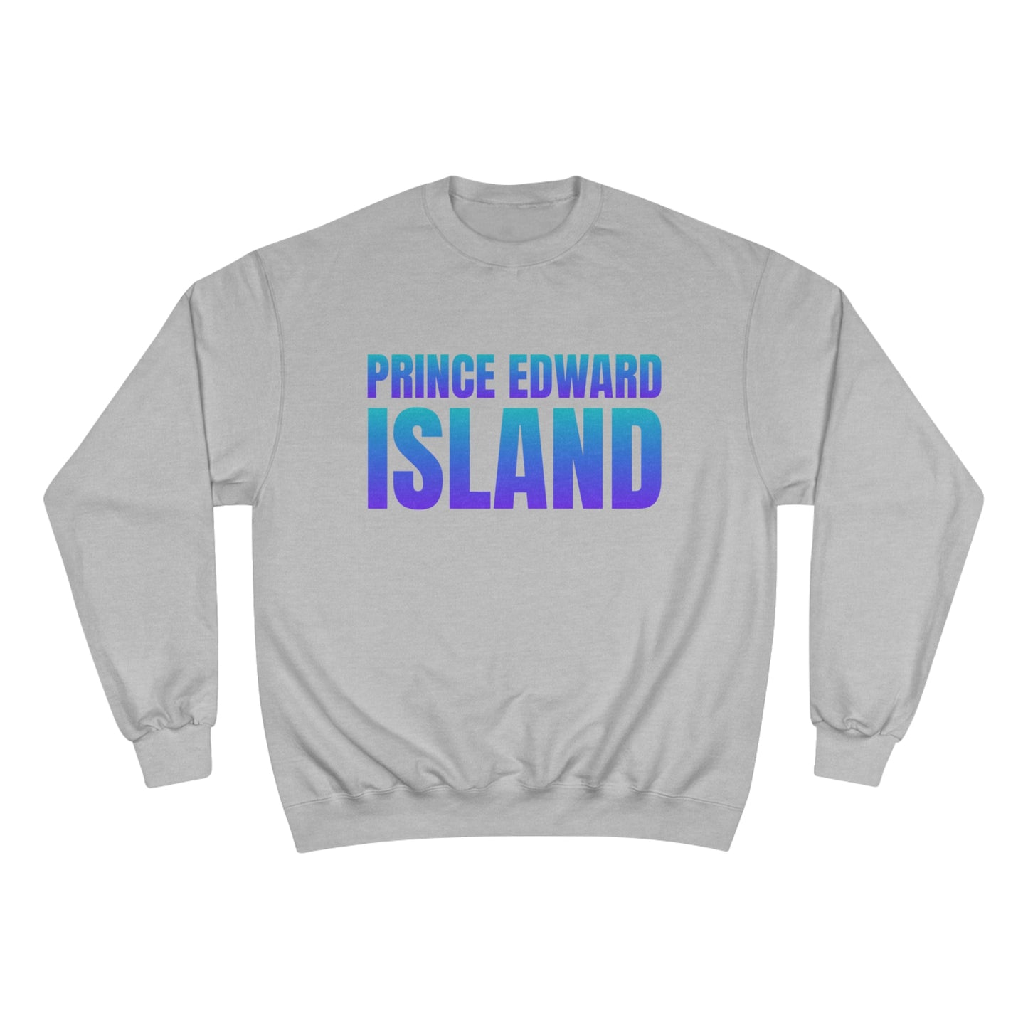 Prince Edward Island / Champion Sweatshirt