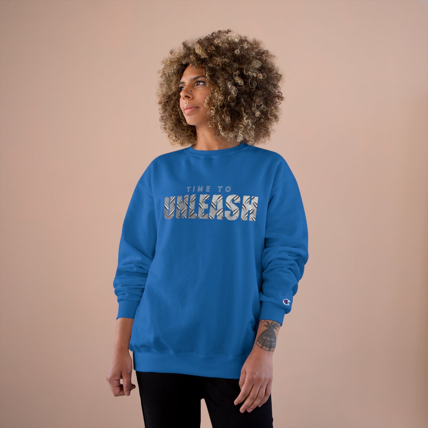 Time to Unleash / Champion Sweatshirt