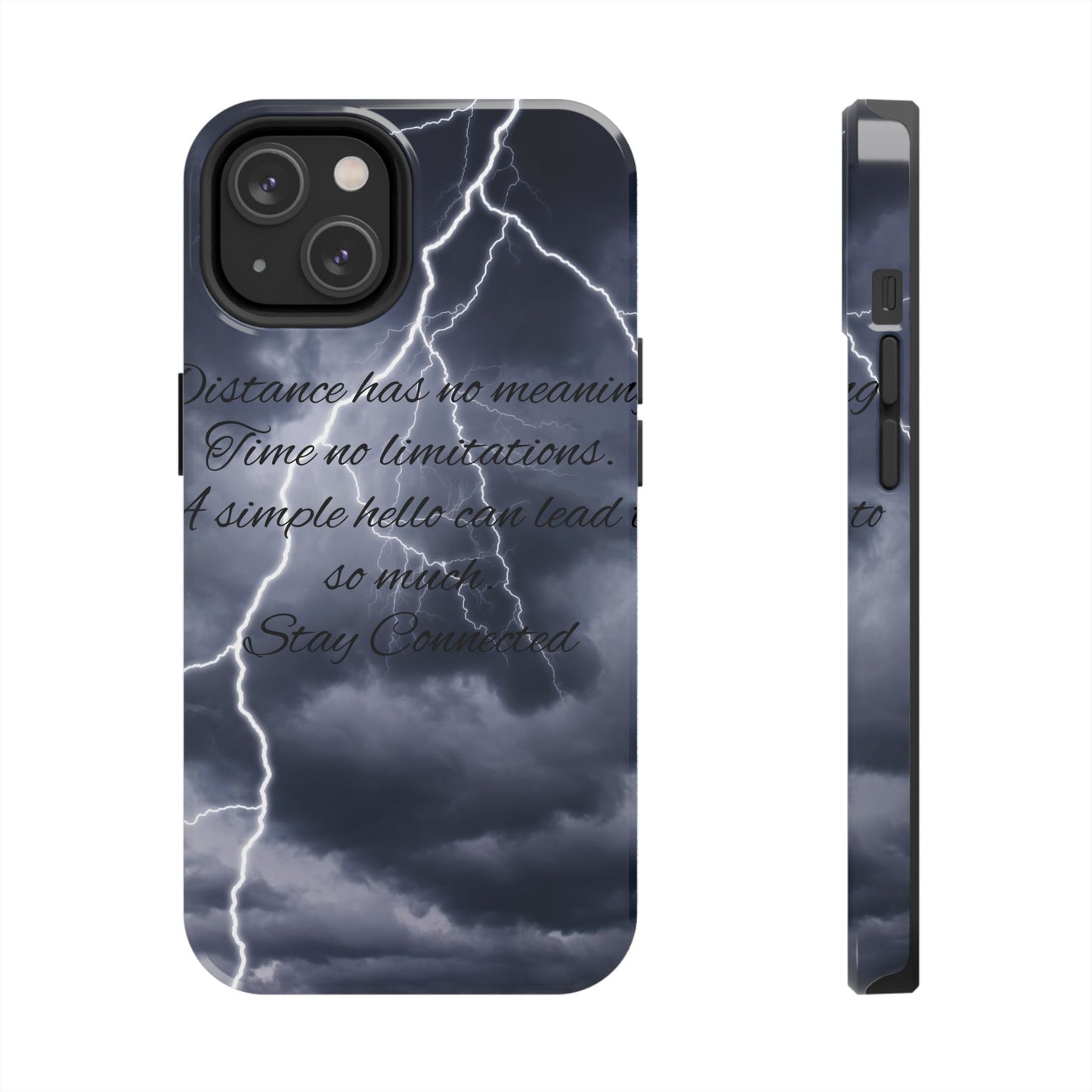 Stay Connected / Tough Phone Cases