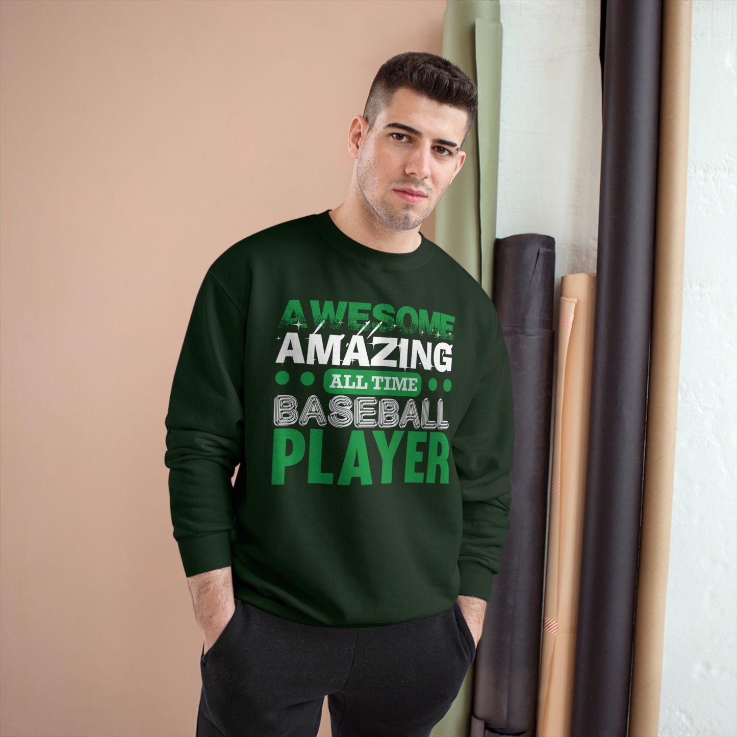 Awesome amazing all time baseball player / Champion Sweatshirt