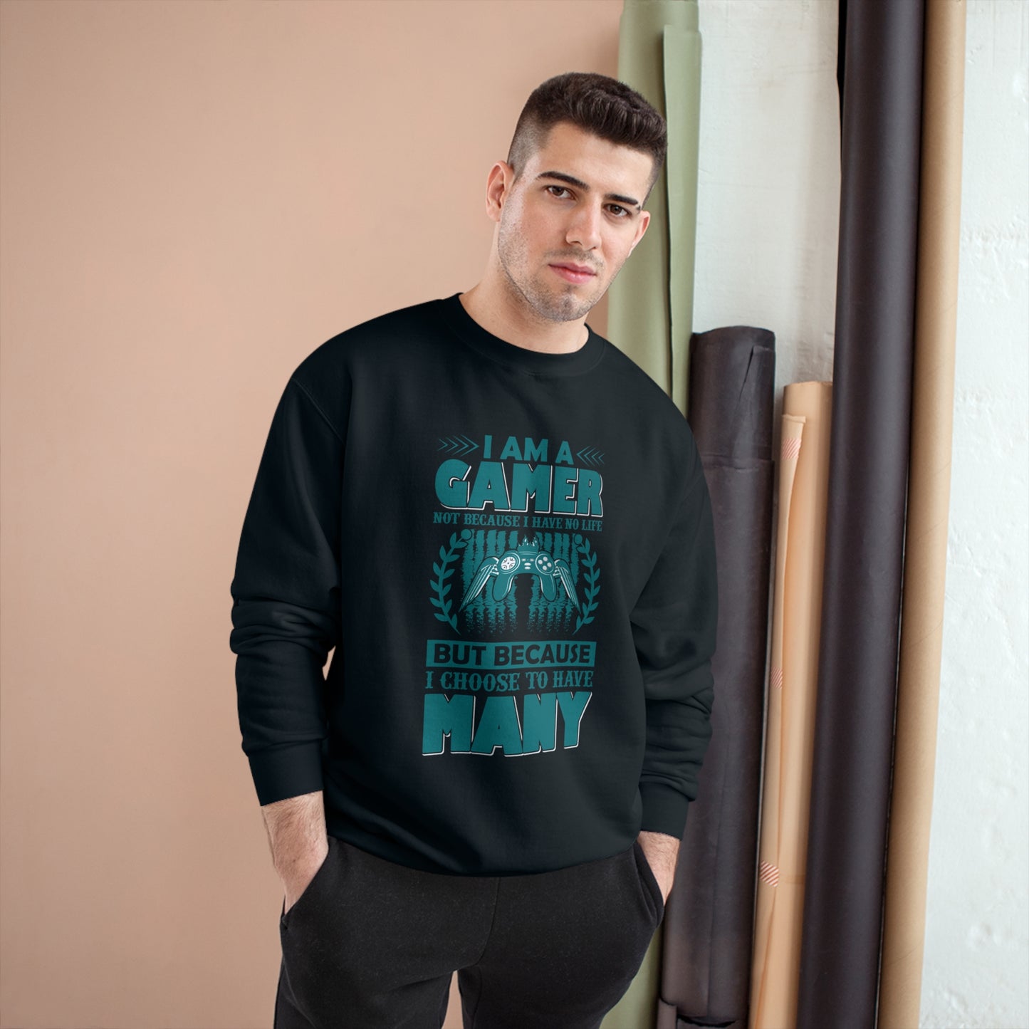 I am a GAMER / Champion Sweatshirt
