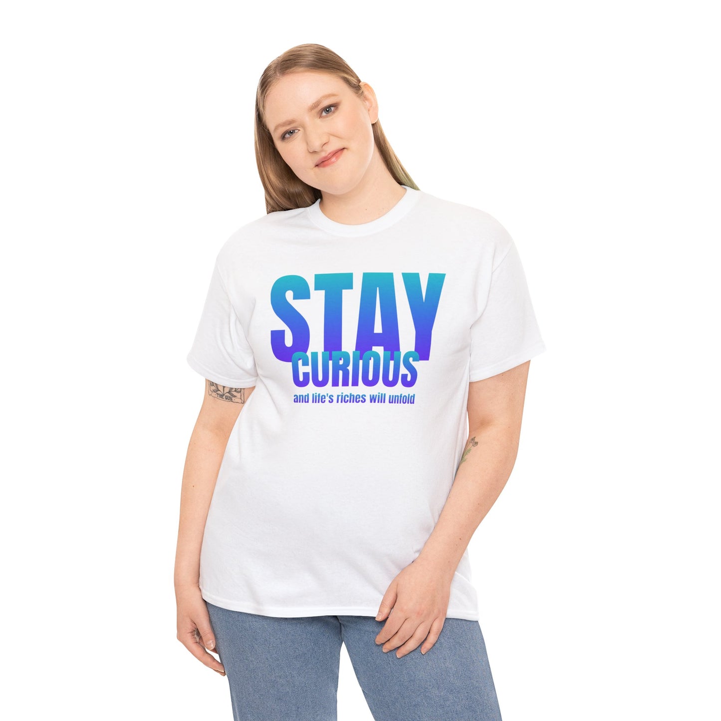 Stay curious quote Unisex Heavy Cotton Tee