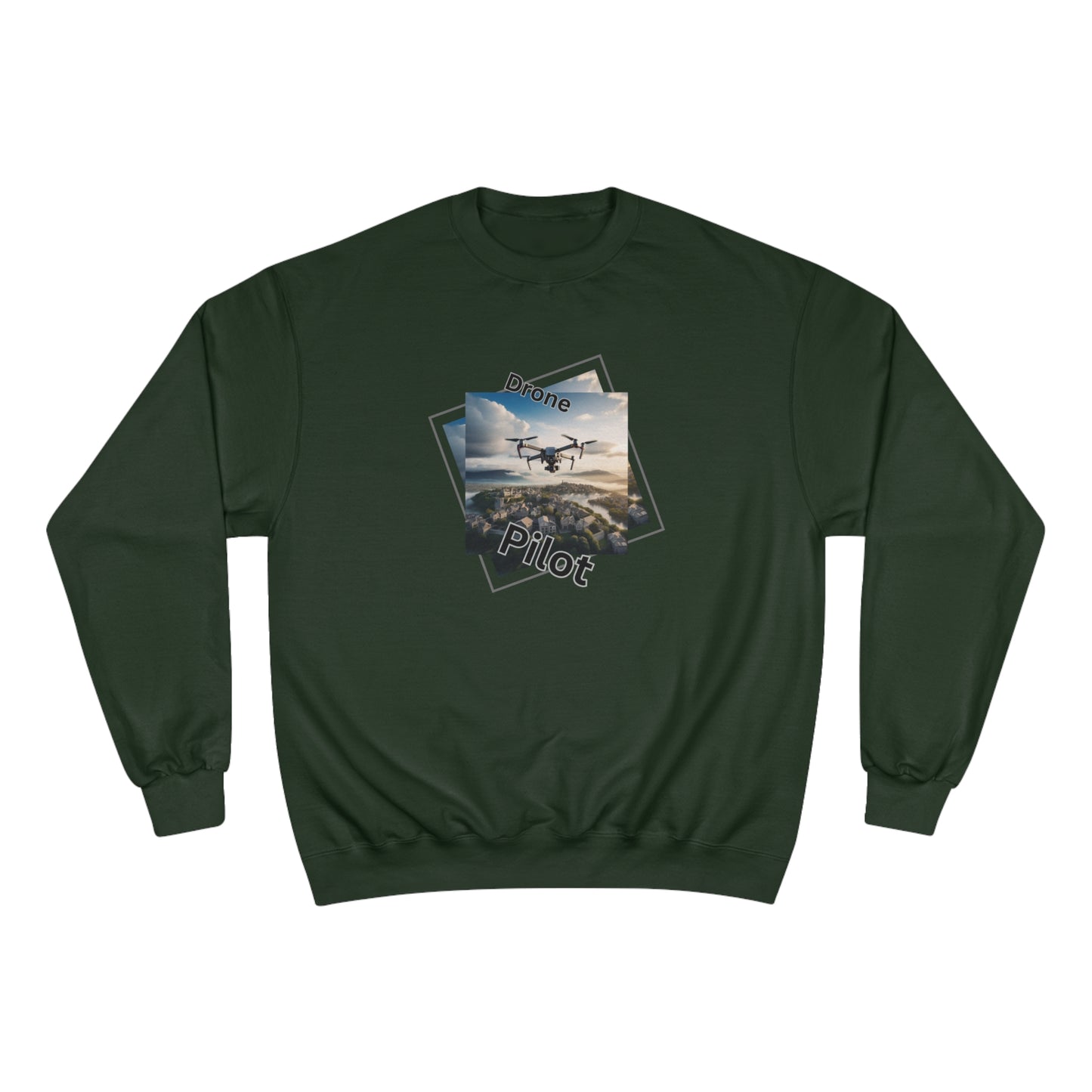 Drone Pilot / Champion Sweatshirt
