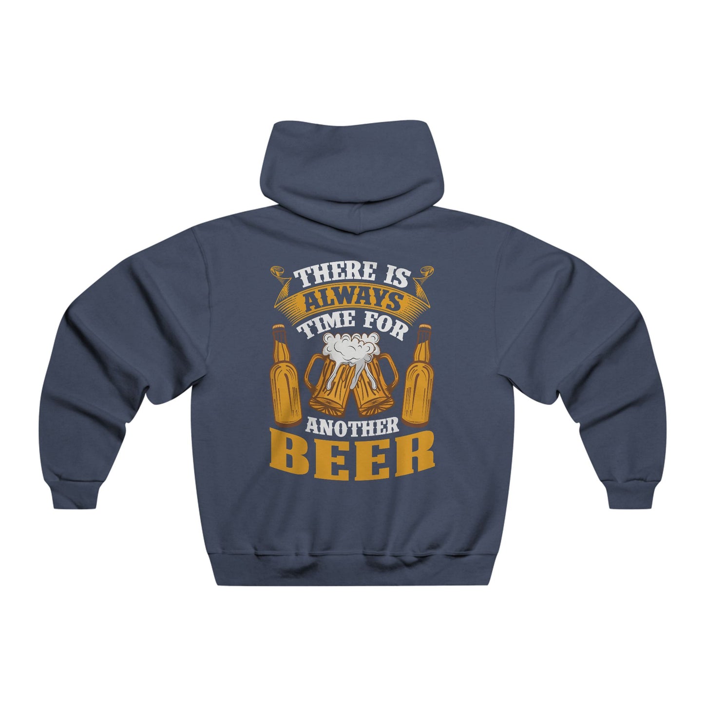 There is always time for another beer / Men's NUBLEND® Hooded Sweatshirt