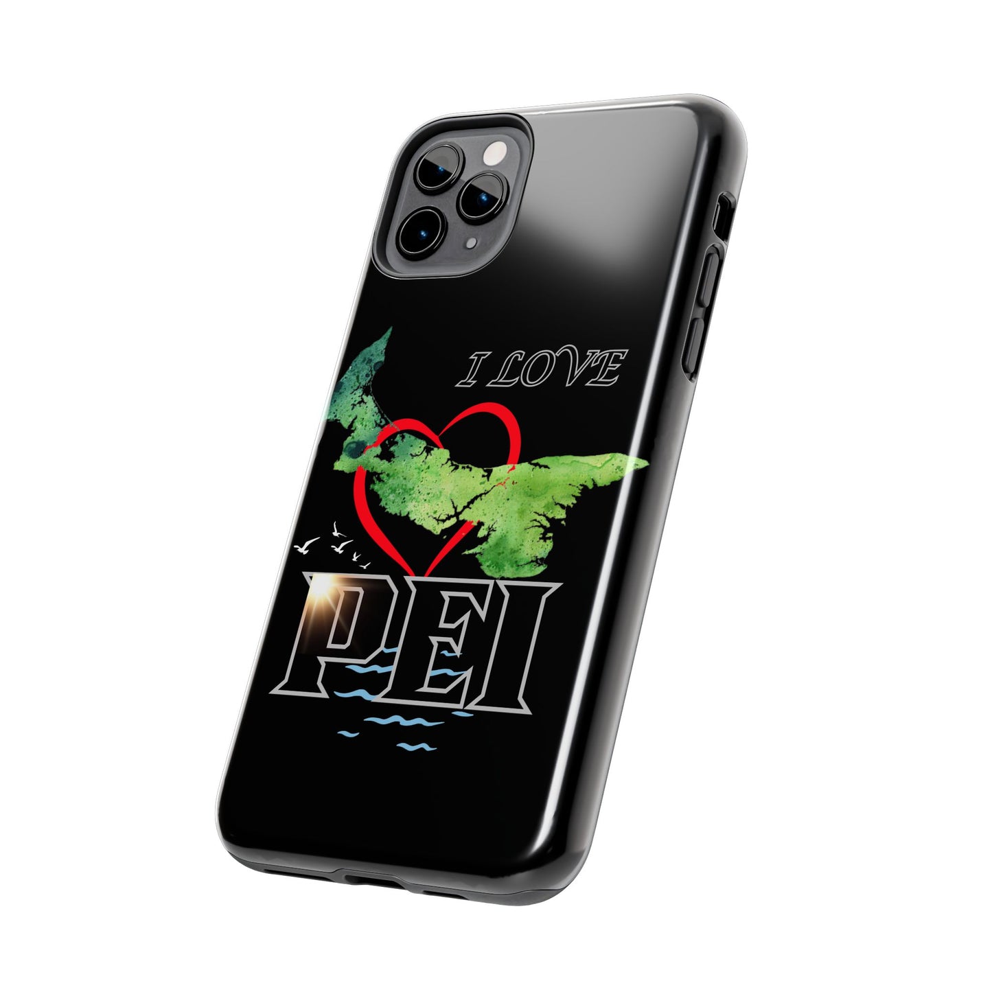 I Love PEI 6 / Tough Phone Cases