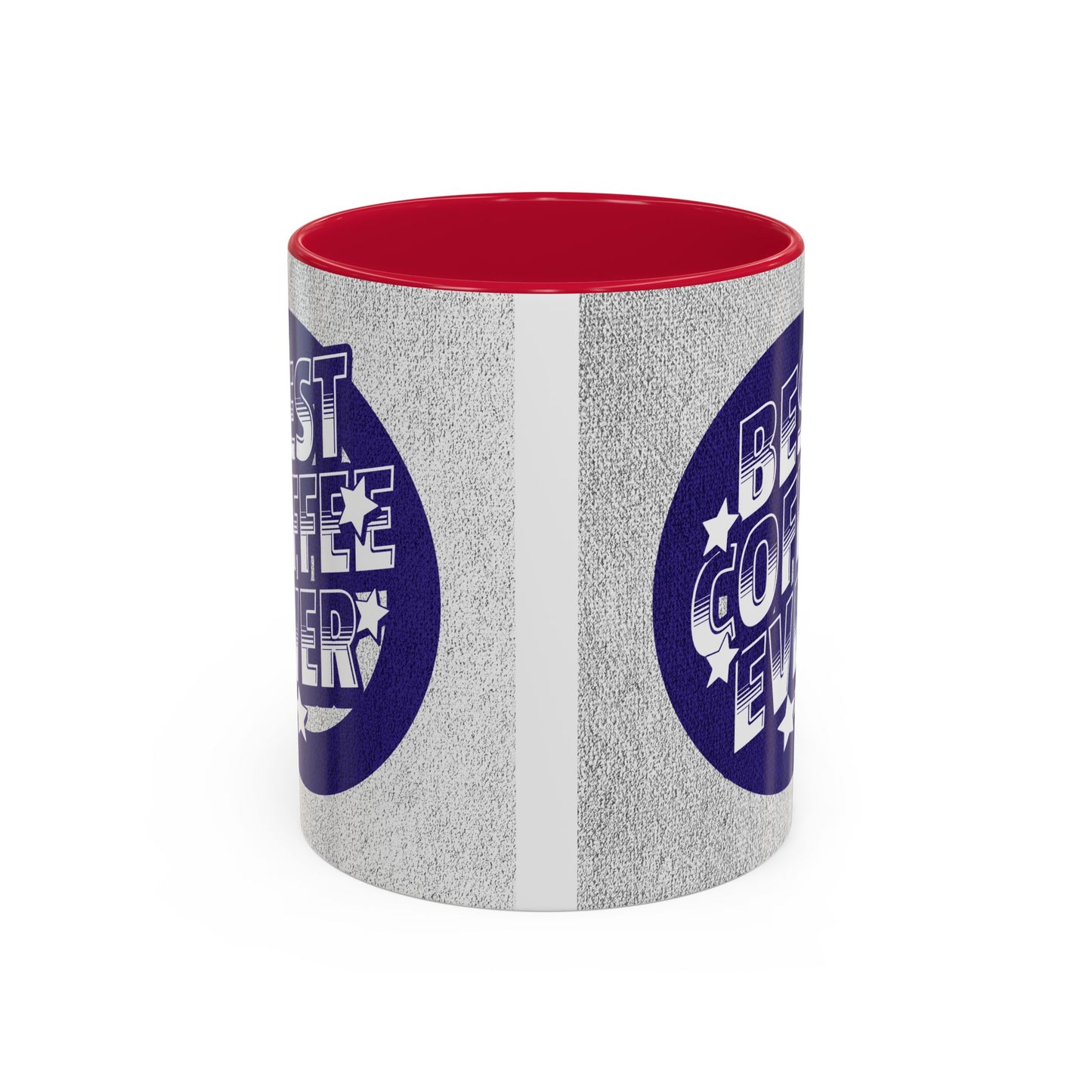Best Coffee Ever / Colorful Mugs (11oz, 15oz)