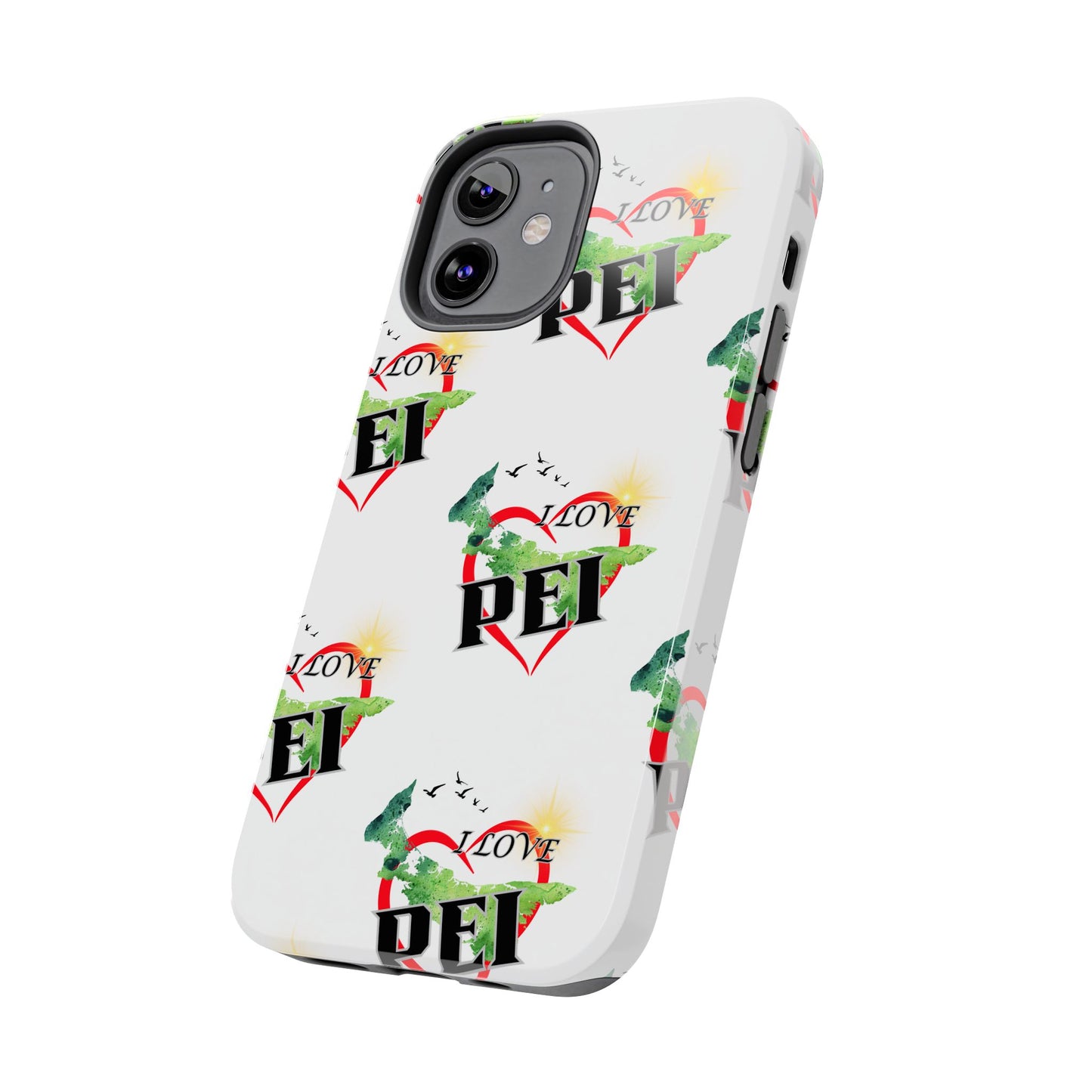 I love PEI / Tough Phone Cases