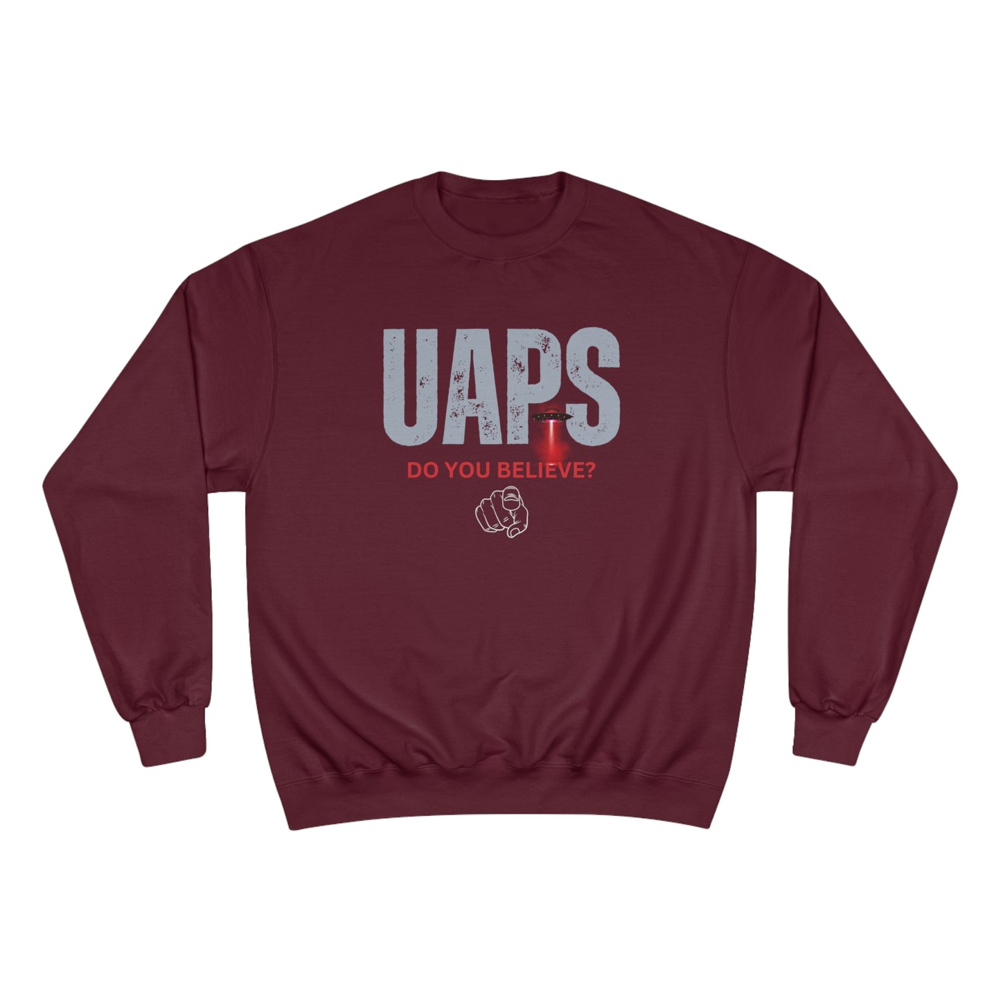 UAPS / Do YOU believe? / Champion Sweatshirt