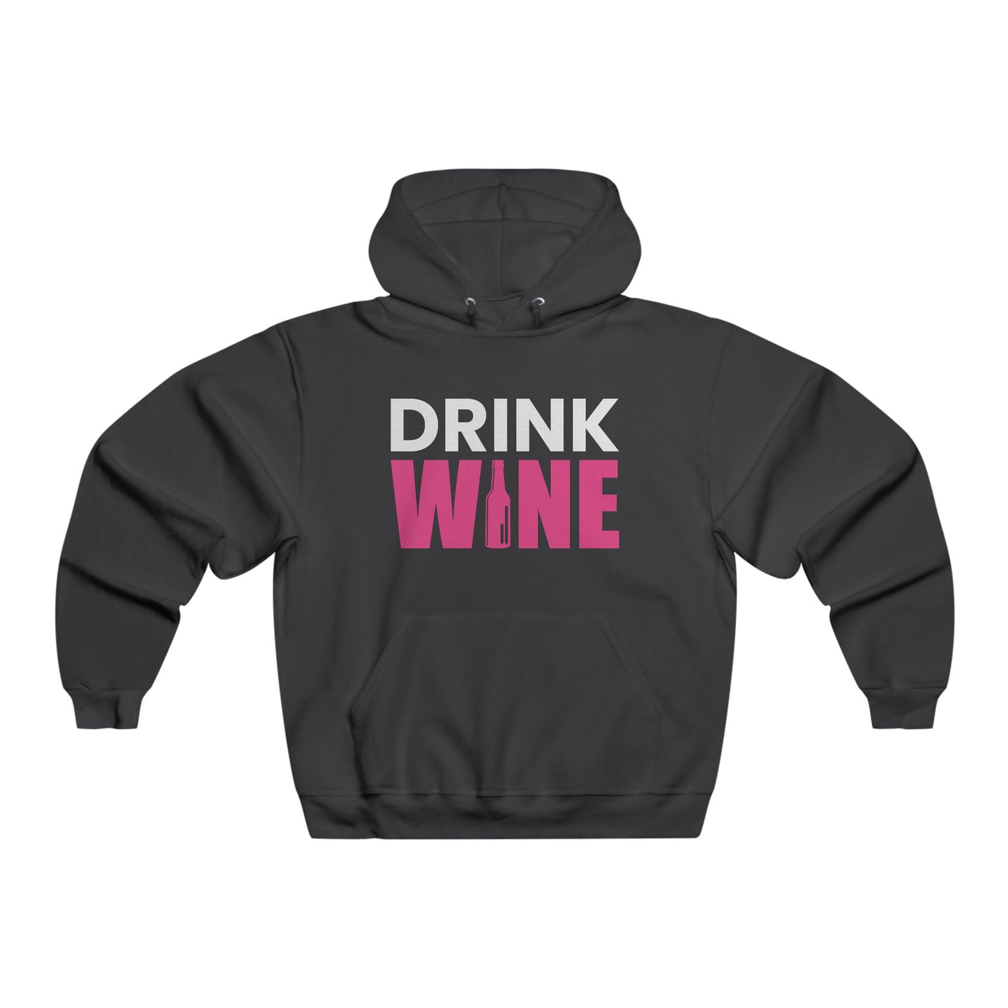 Drink Wine / Men's NUBLEND® Hooded Sweatshirt