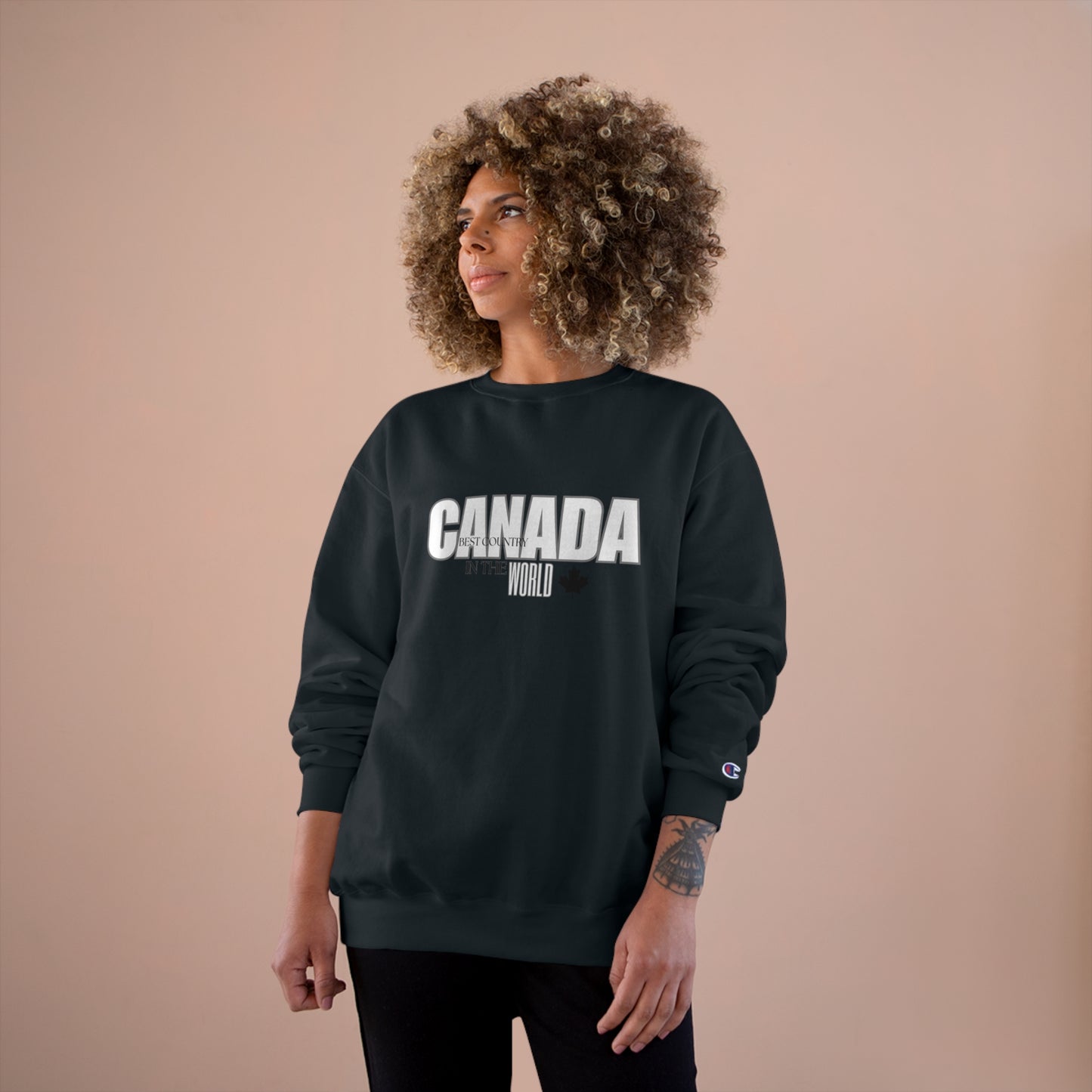 Canada / Best country in the world / Champion Sweatshirt