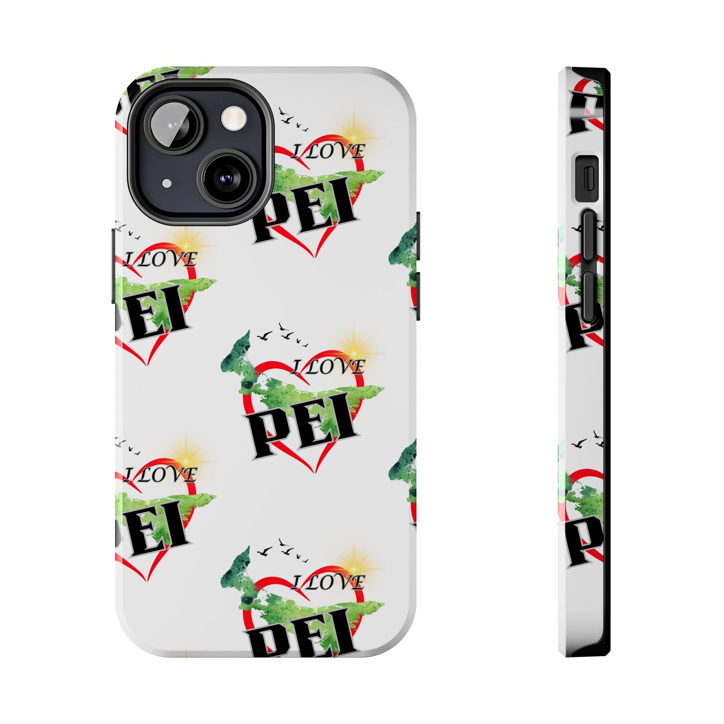 I love PEI / Tough Phone Cases
