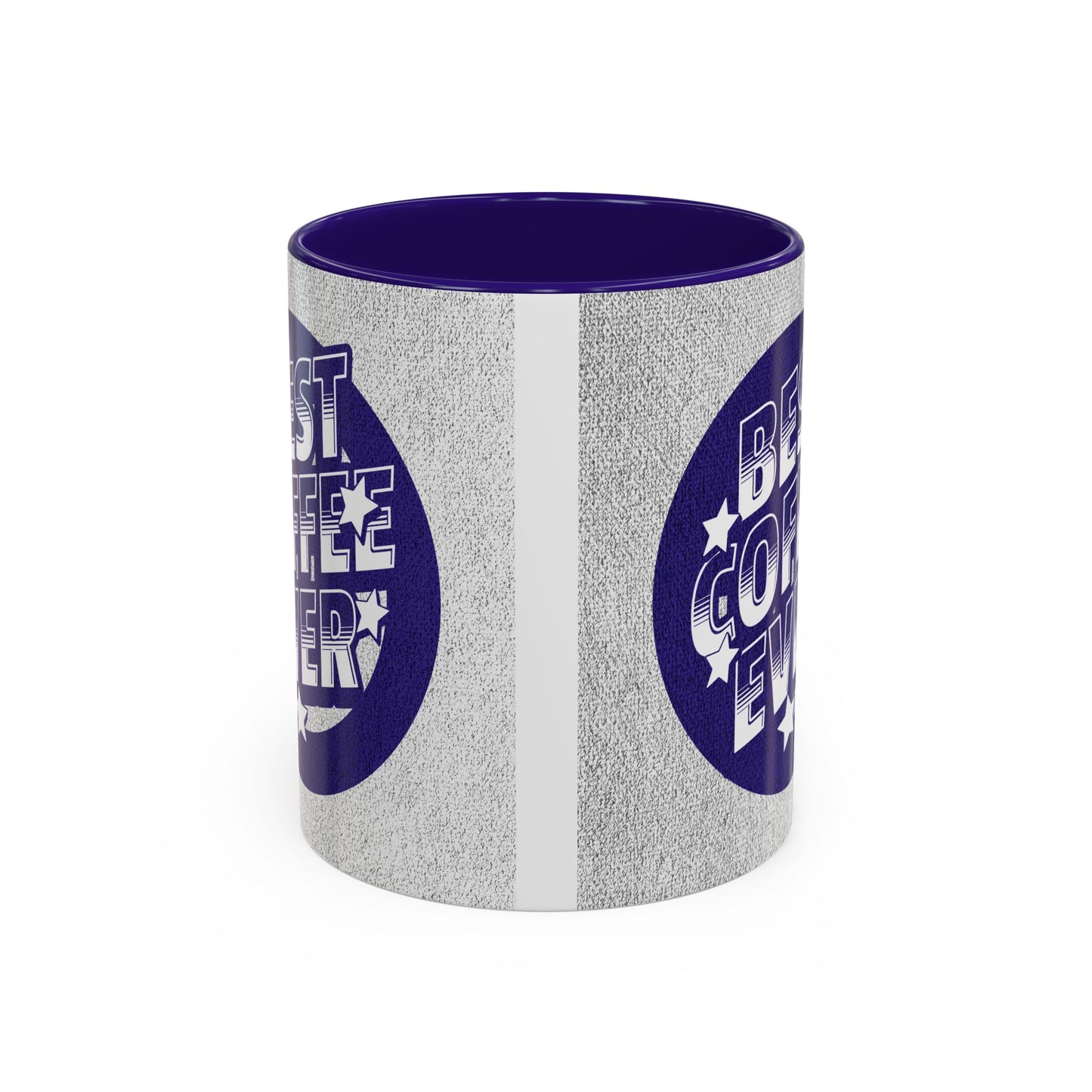 Best Coffee Ever / Colorful Mugs (11oz, 15oz)