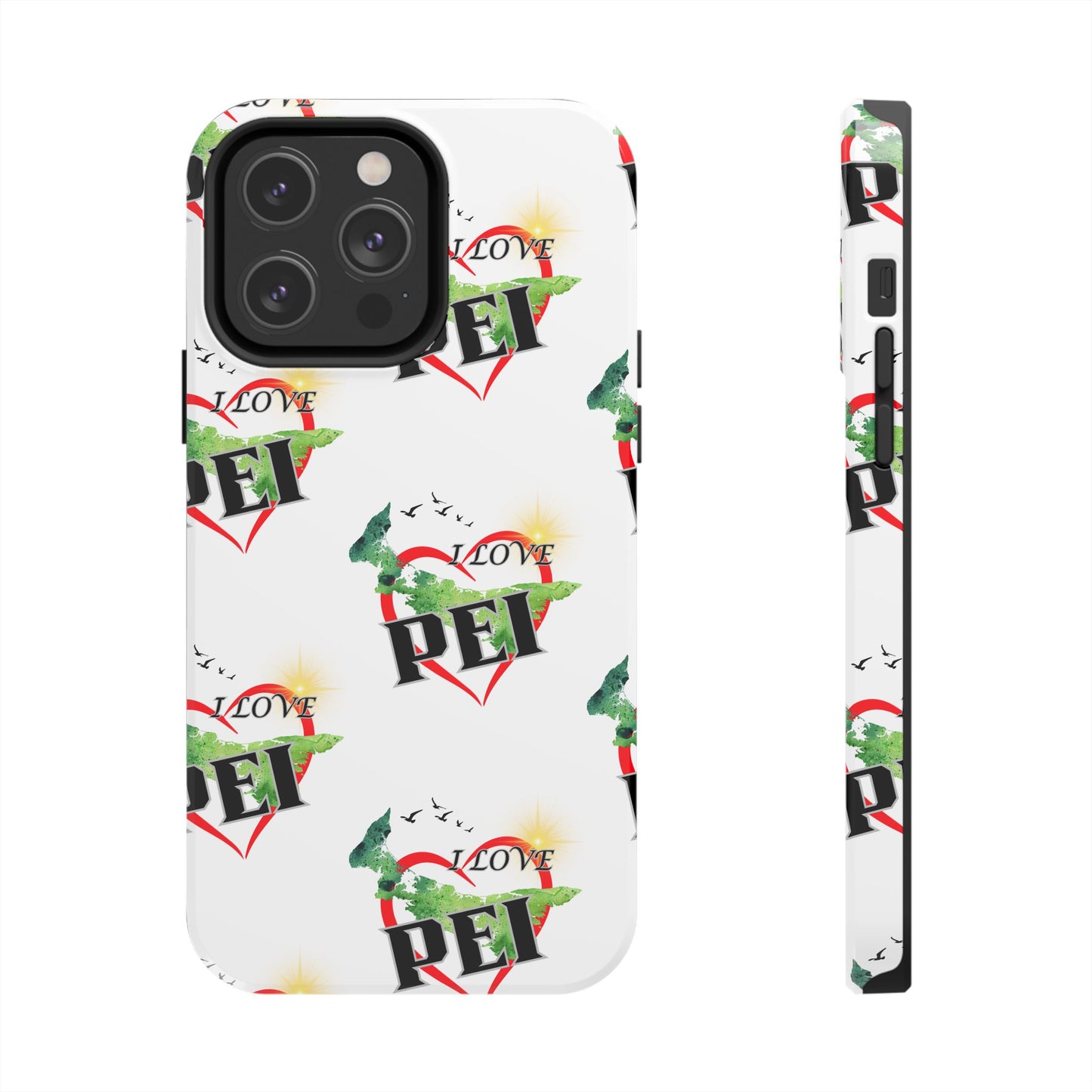 I love PEI / Tough Phone Cases