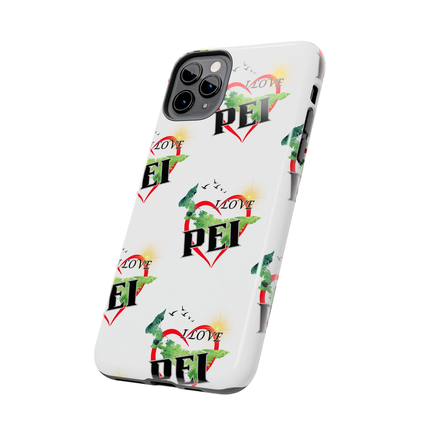 I love PEI / Tough Phone Cases