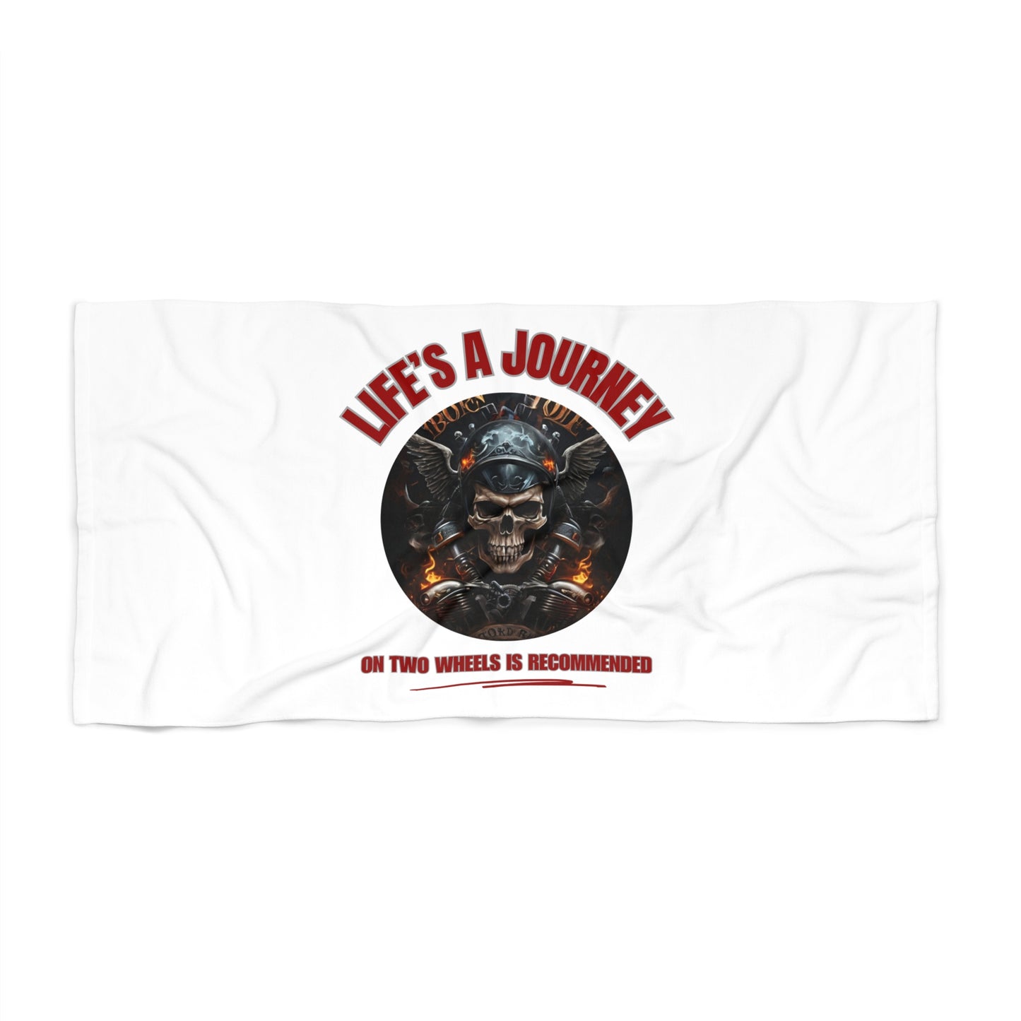 Life's A Journey, On two wheels is recommended / Beach Towel