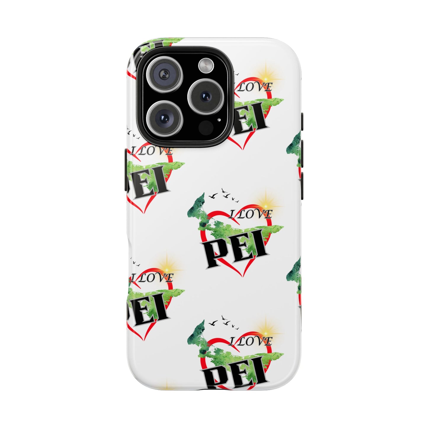 I love PEI / Tough Phone Cases