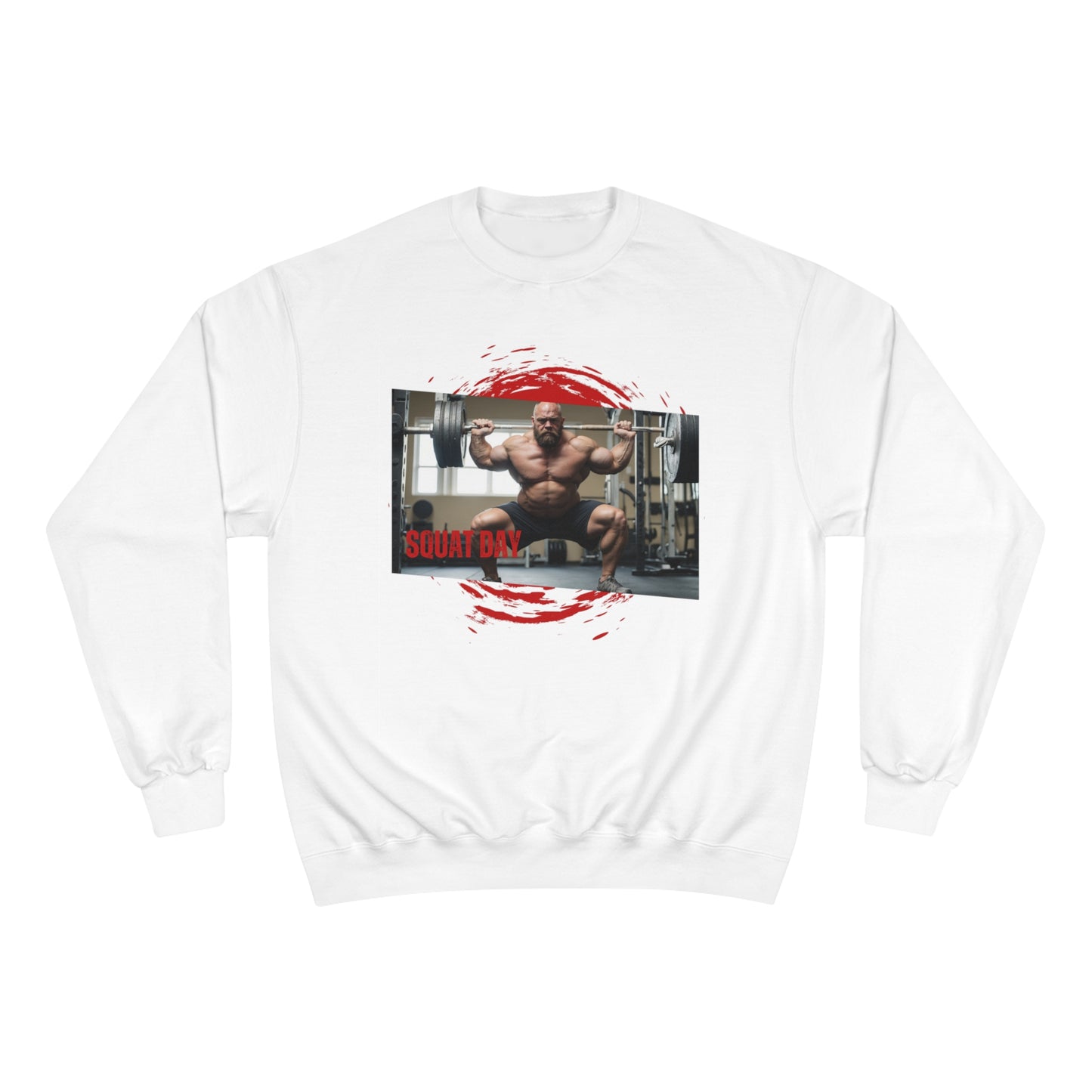 Squat Day / Champion Sweatshirt