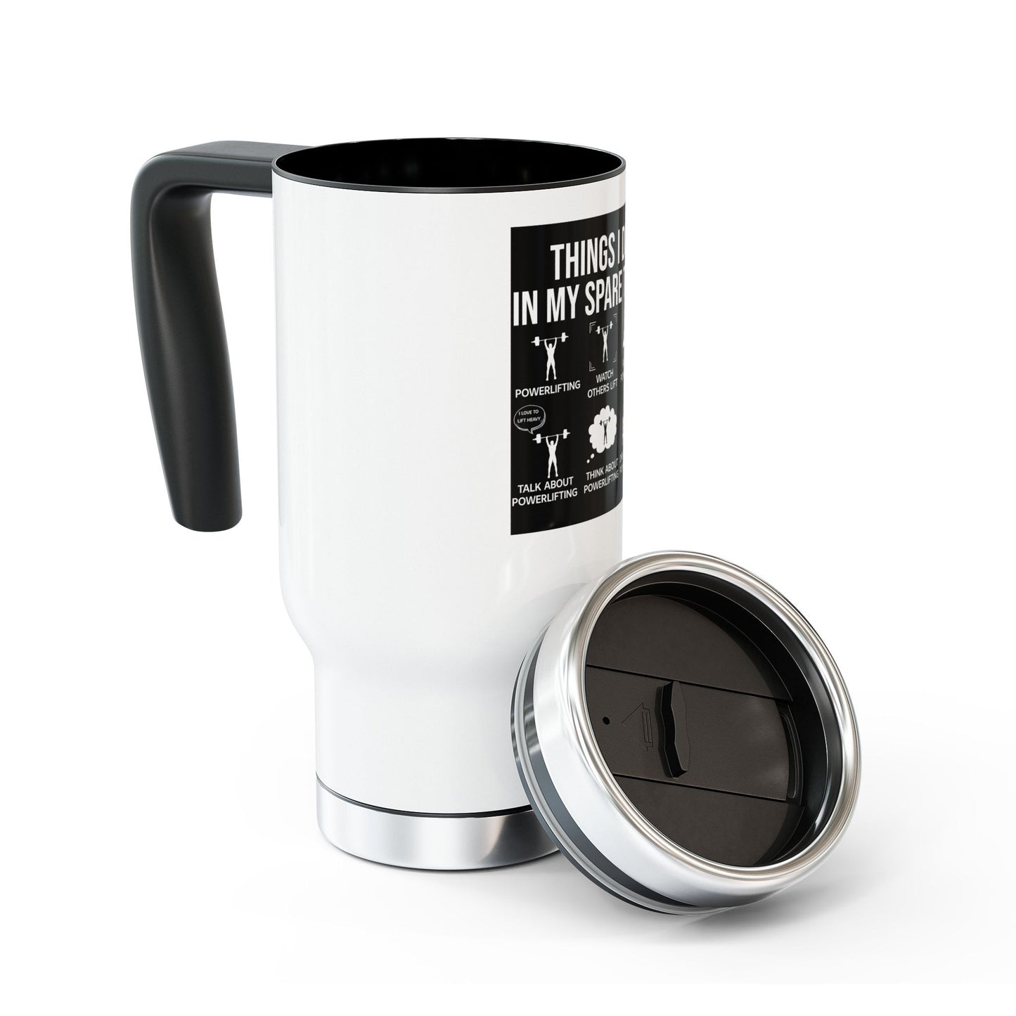 Things I do in my spare time / Stainless Steel Travel Mug with Handle, 14oz