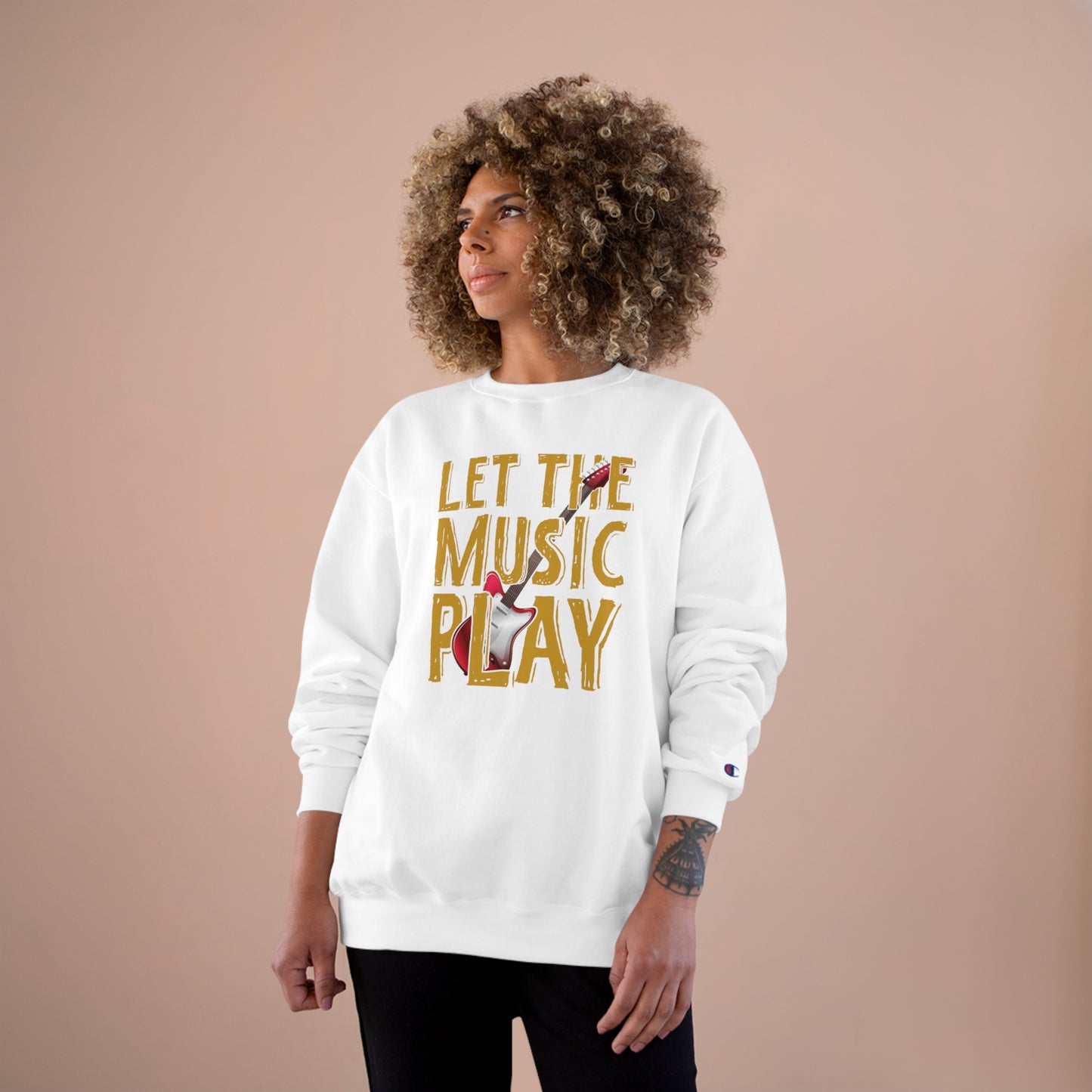Let the music play / Champion Sweatshirt
