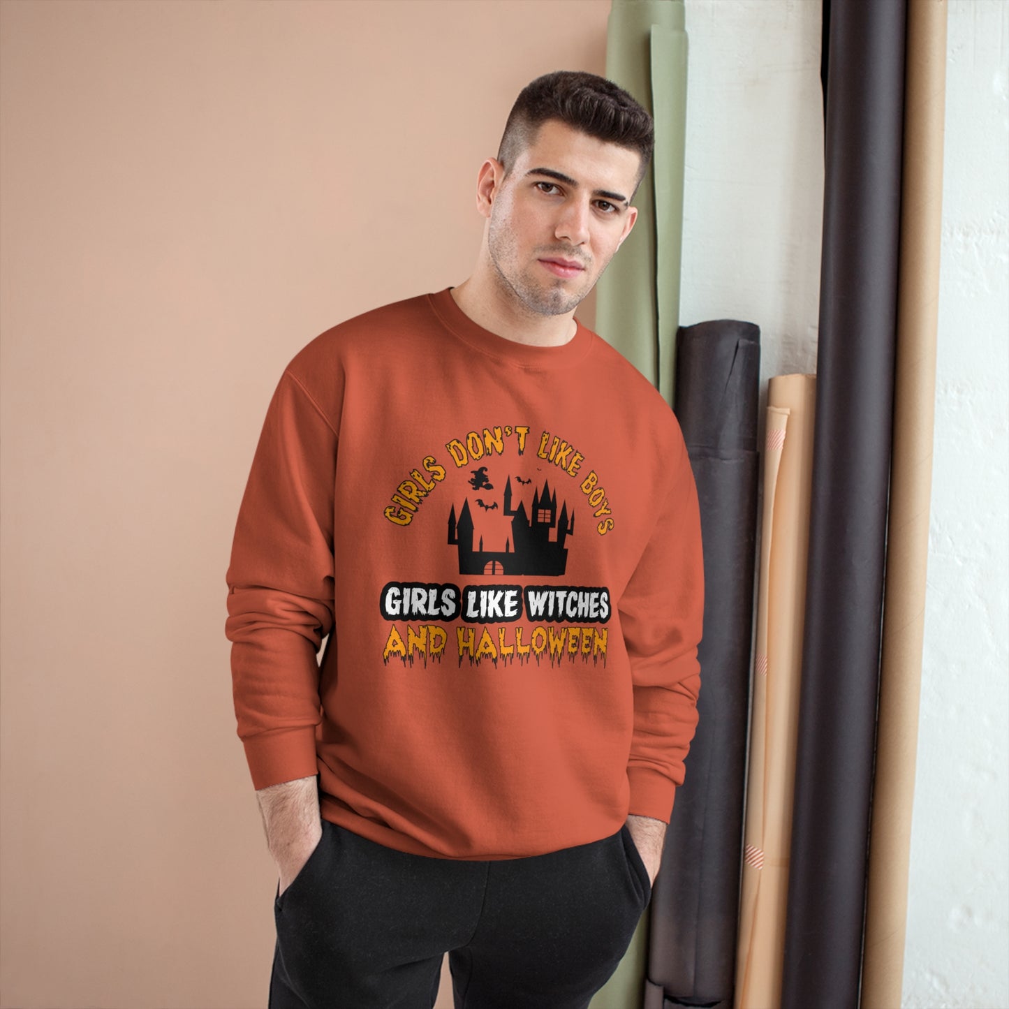 Girls don't like boys / girls like witches and halloween / Champion Sweatshirt
