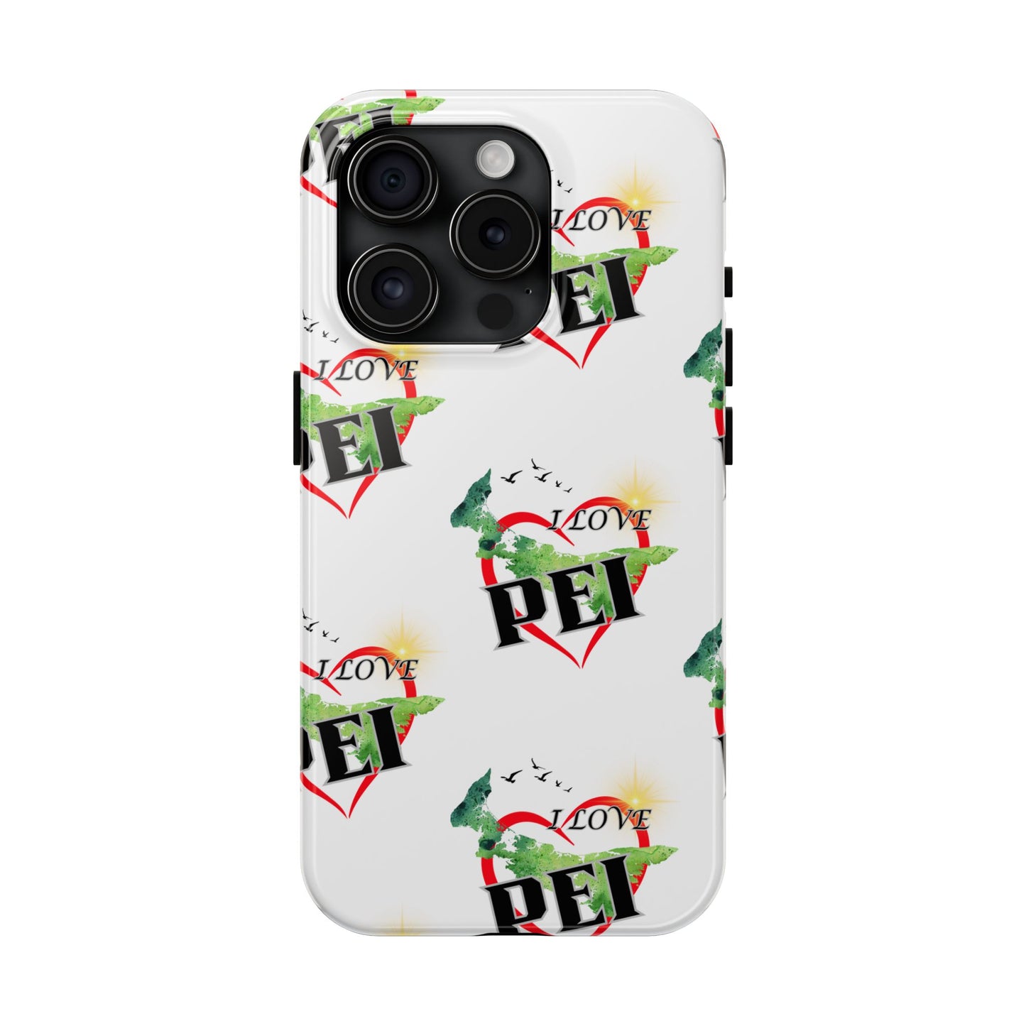I love PEI / Tough Phone Cases