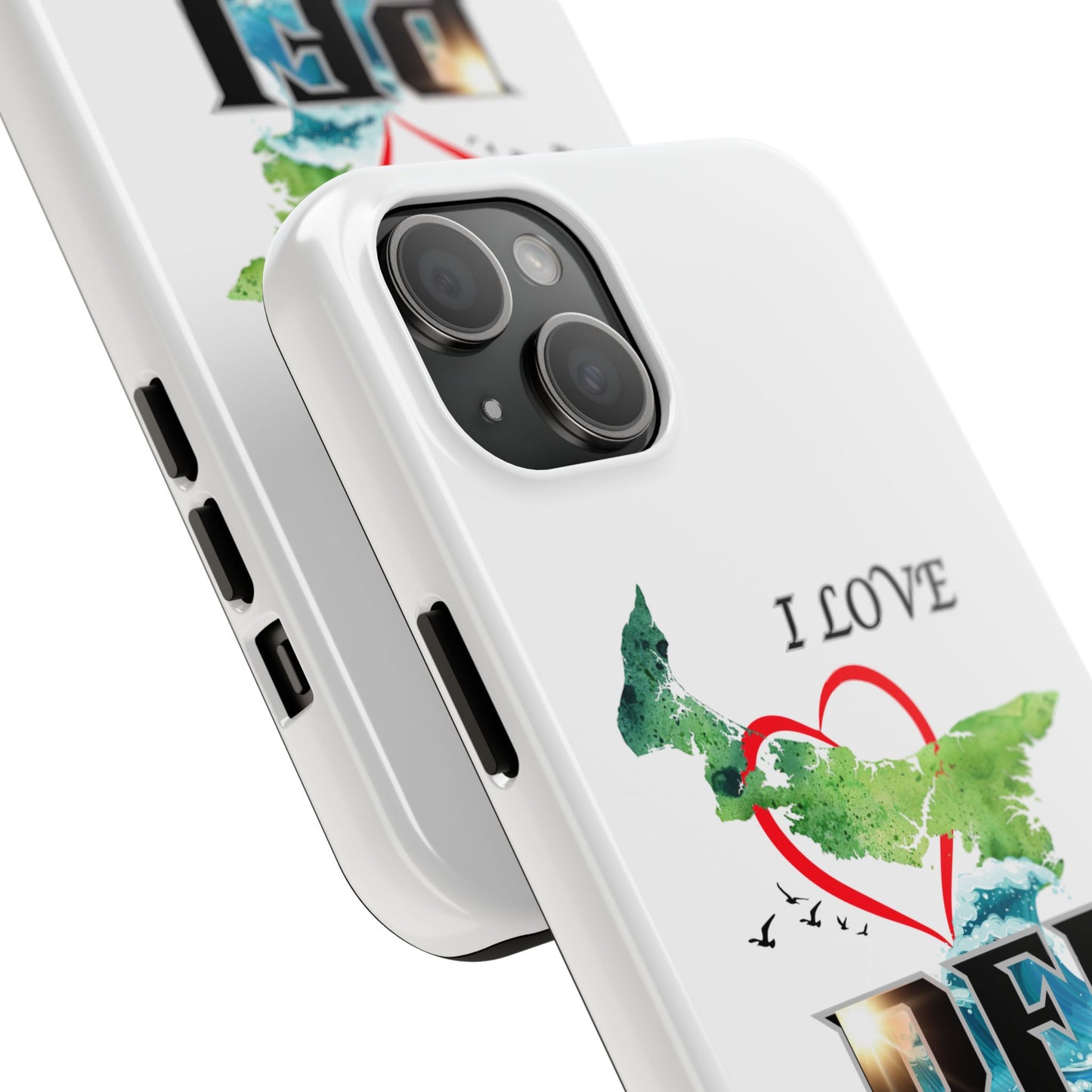 I Love PEI / Tough Phone Cases