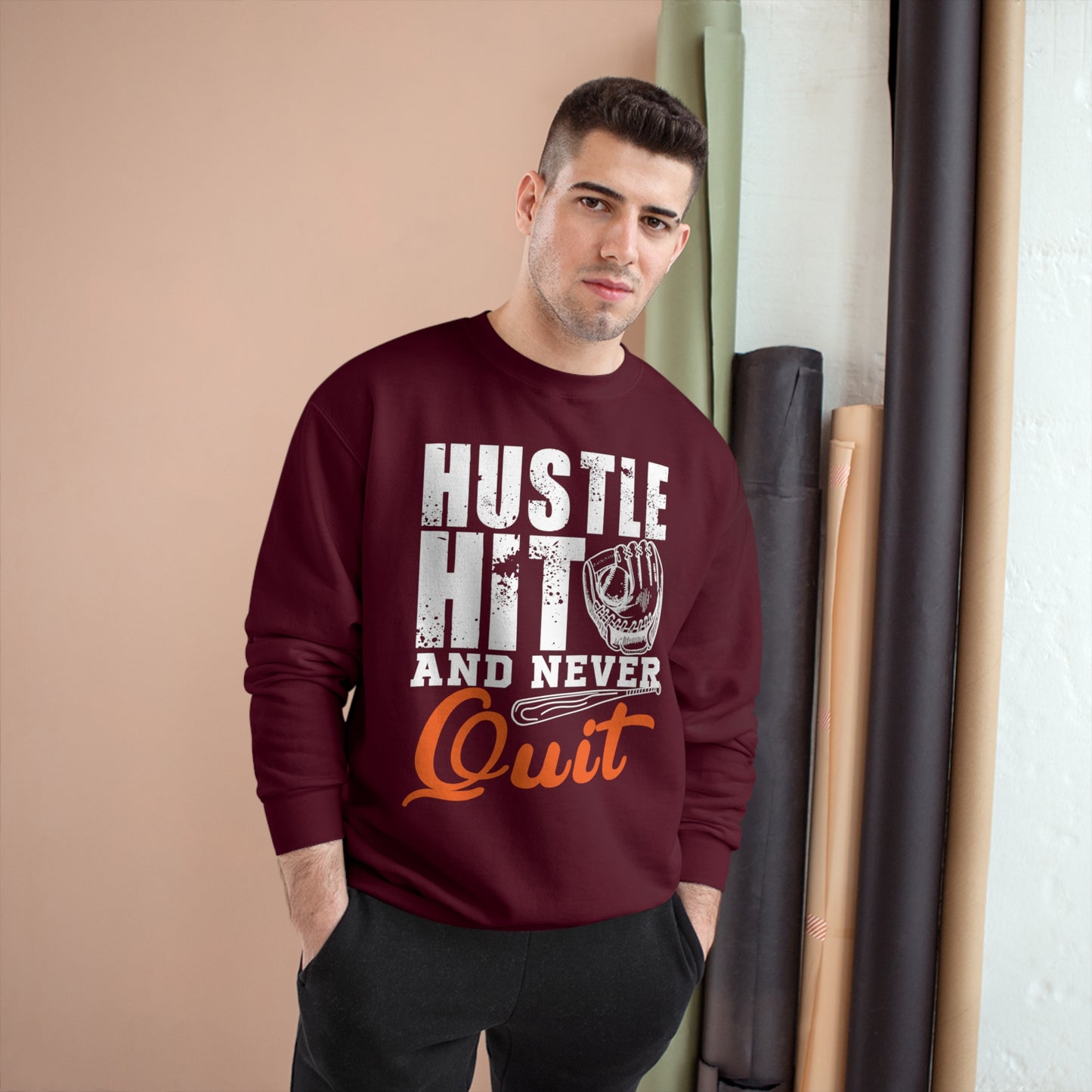 Hustle Hit and never Quit / Champion Sweatshirt