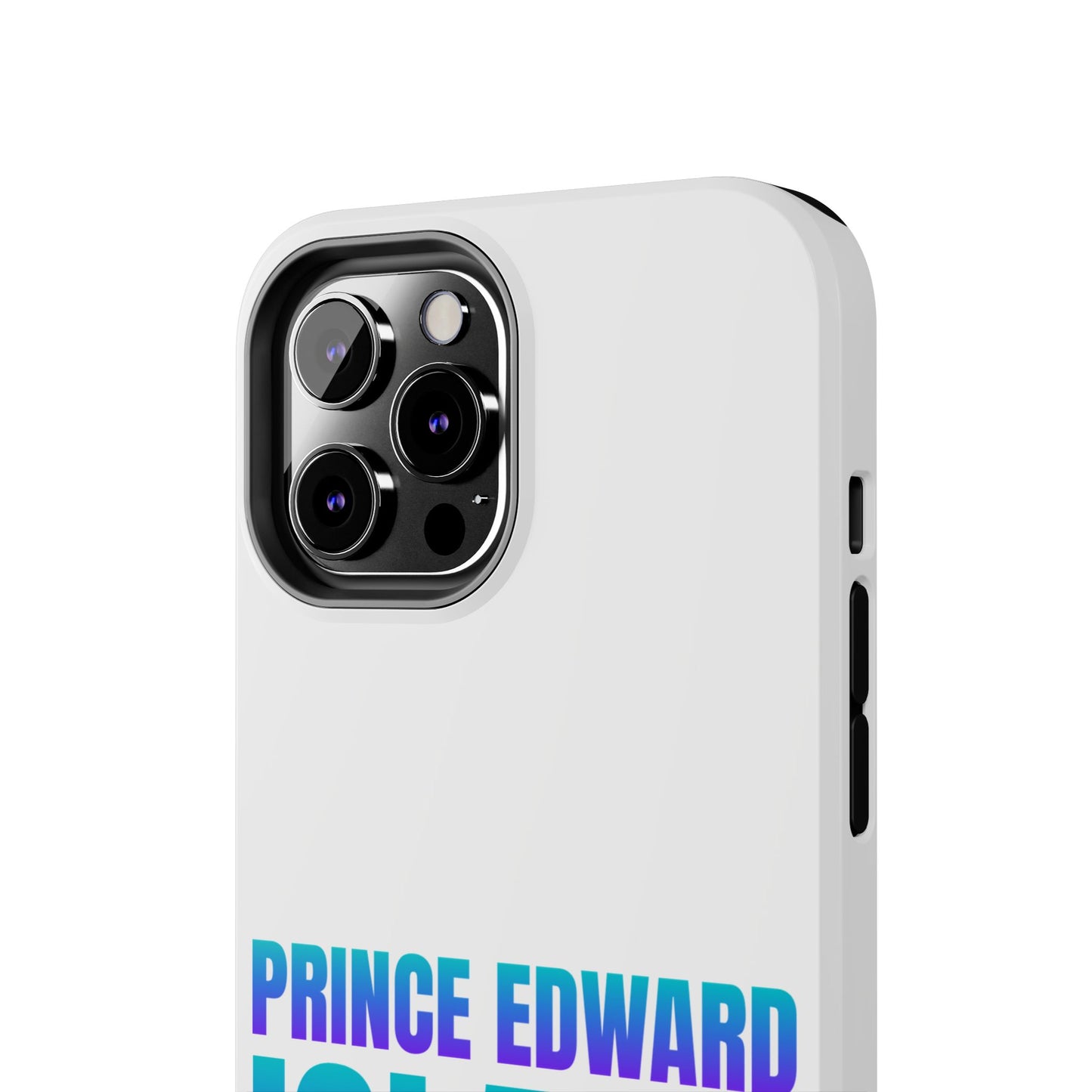 Prince Edward Island / Tough Phone Cases