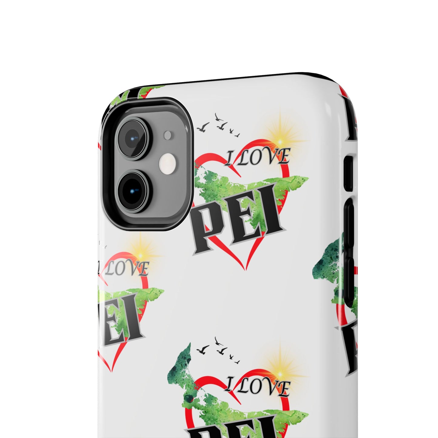 I love PEI / Tough Phone Cases