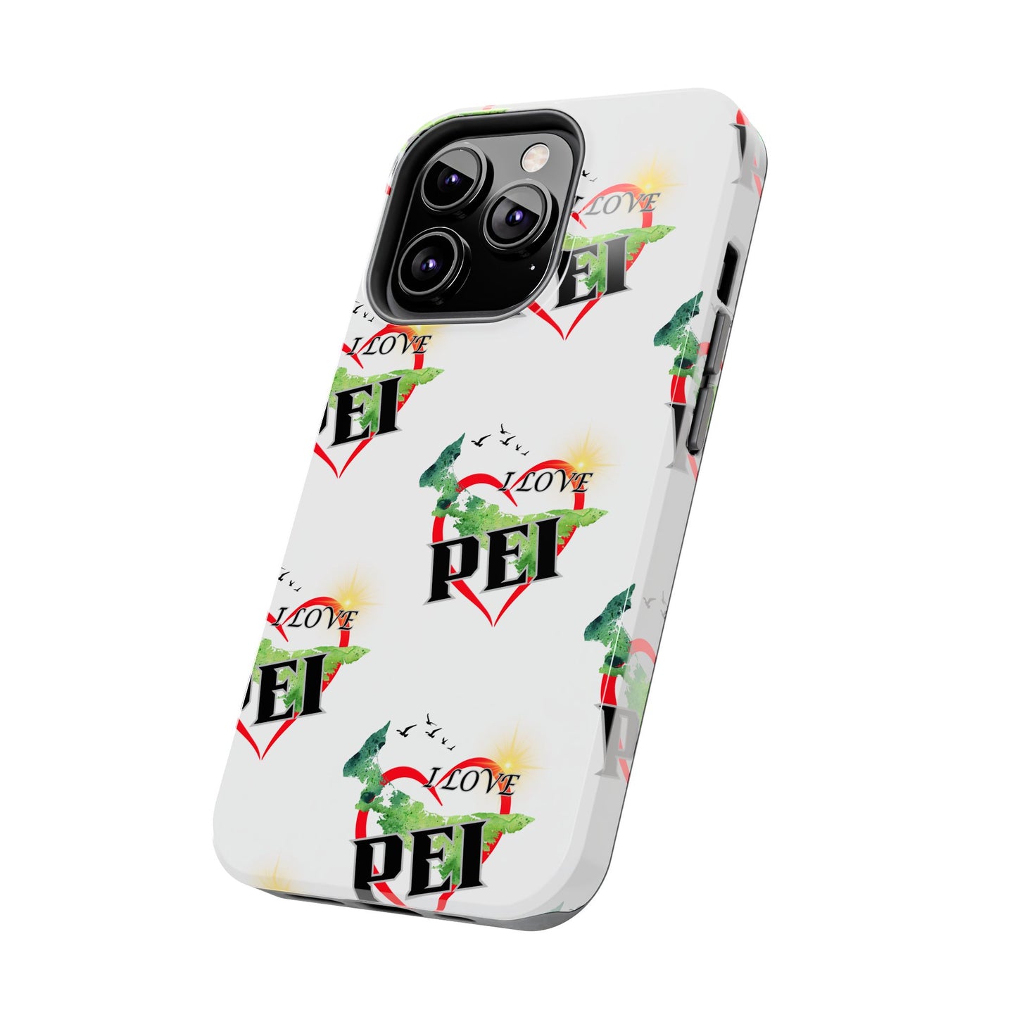 I love PEI / Tough Phone Cases