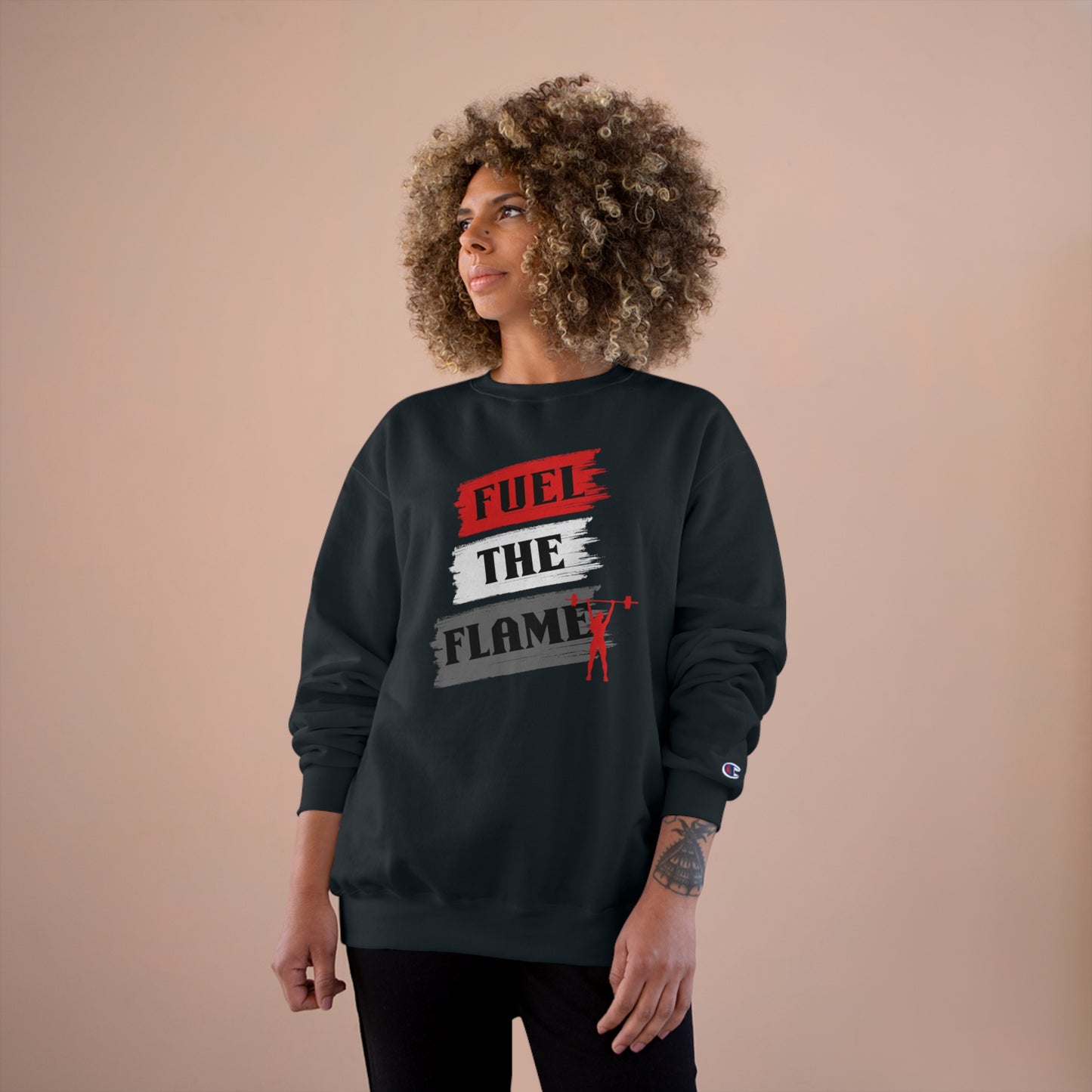 Fuel the Flame / Champion Sweatshirt